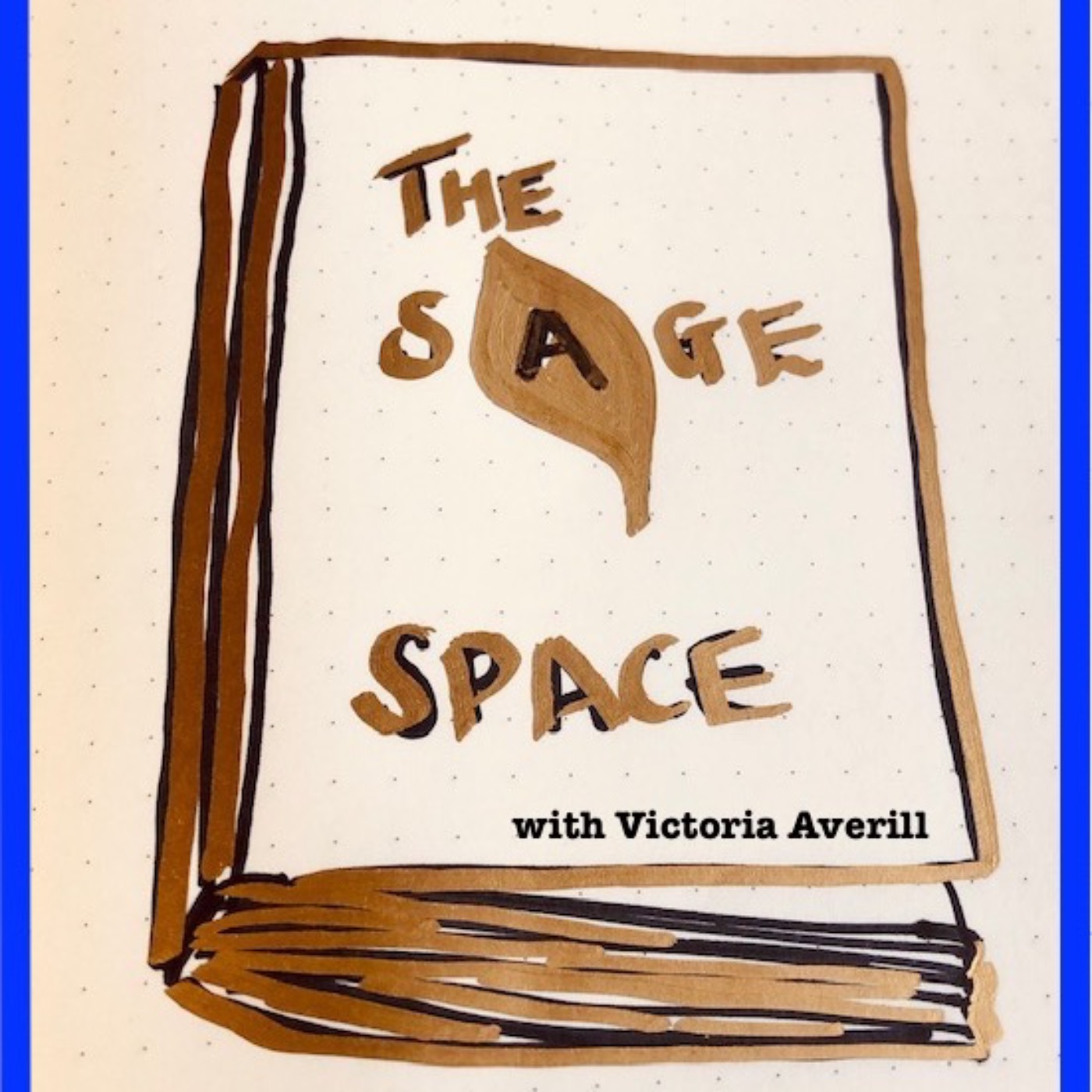 The Sage Space podcast