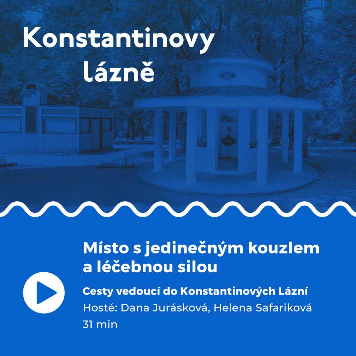 Cesty vedoucí do Konstantinových Lázní episode artwork