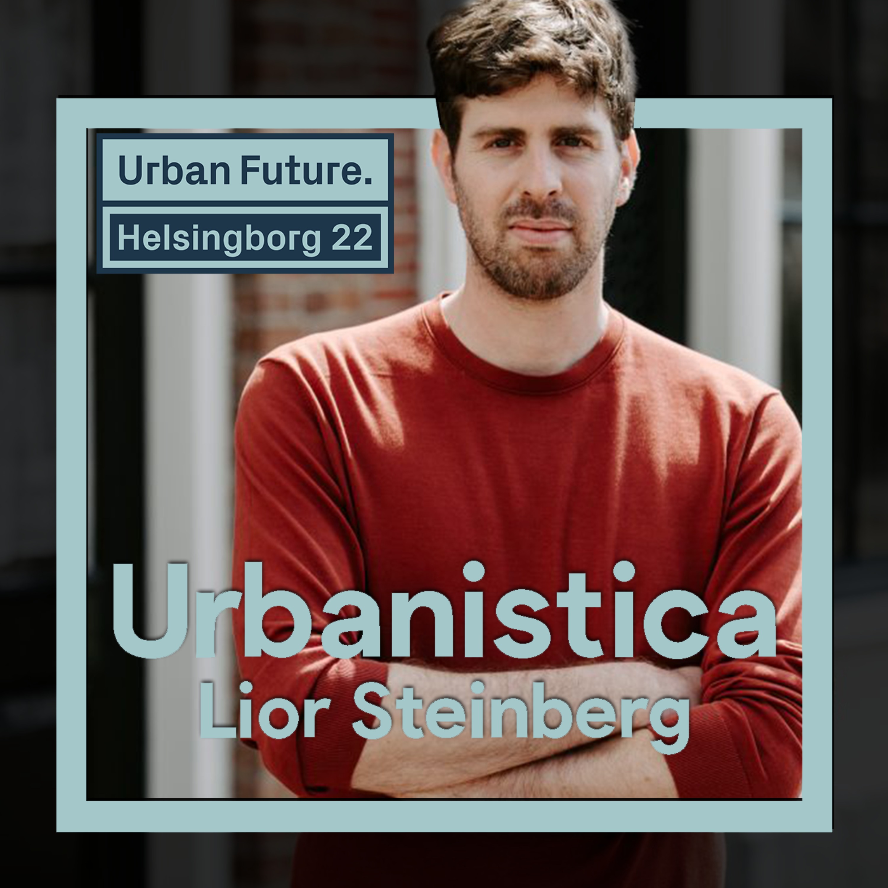 291. Active mobility - Lior Steinberg