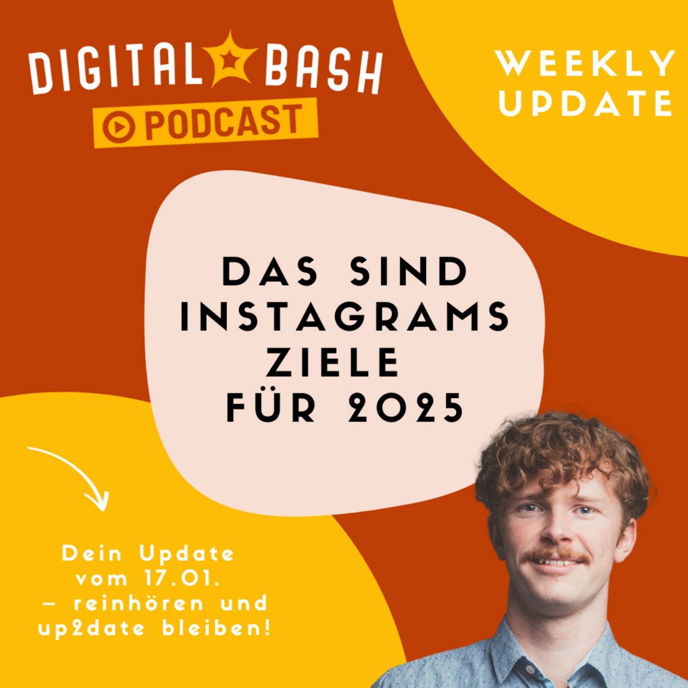 Weekly Update: Das sind die Instagram-Ziele für 2025