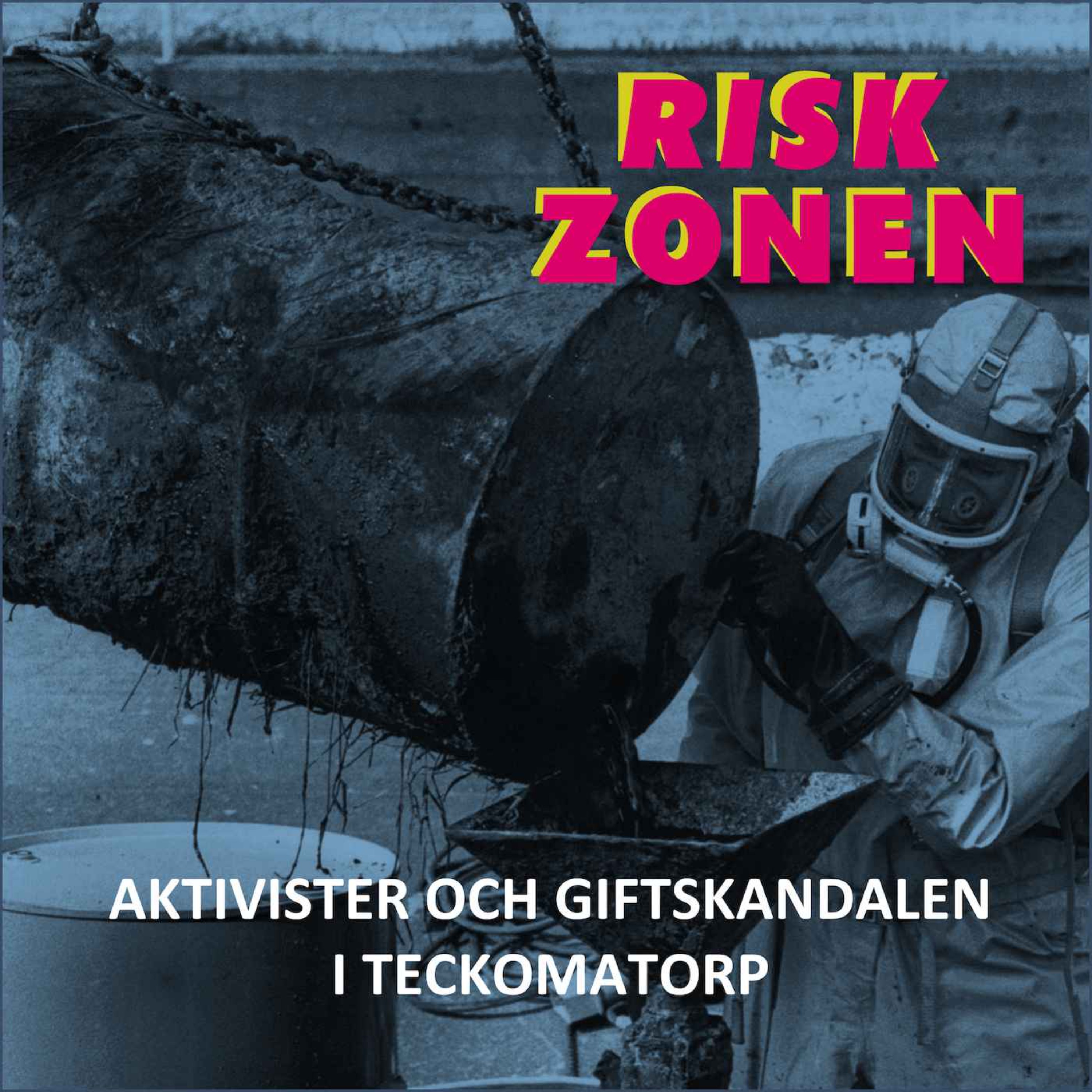 cover art for Aktivister och giftskandalen i Teckomatorp