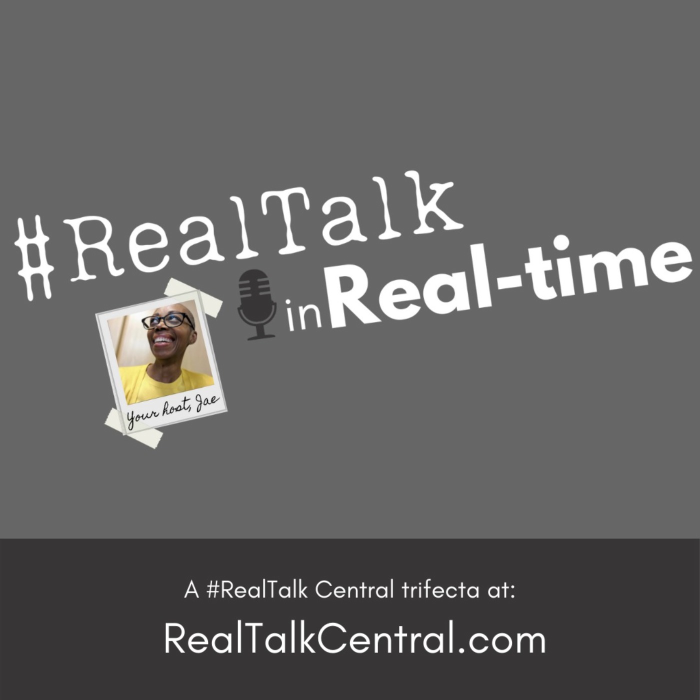#RealTalk Central