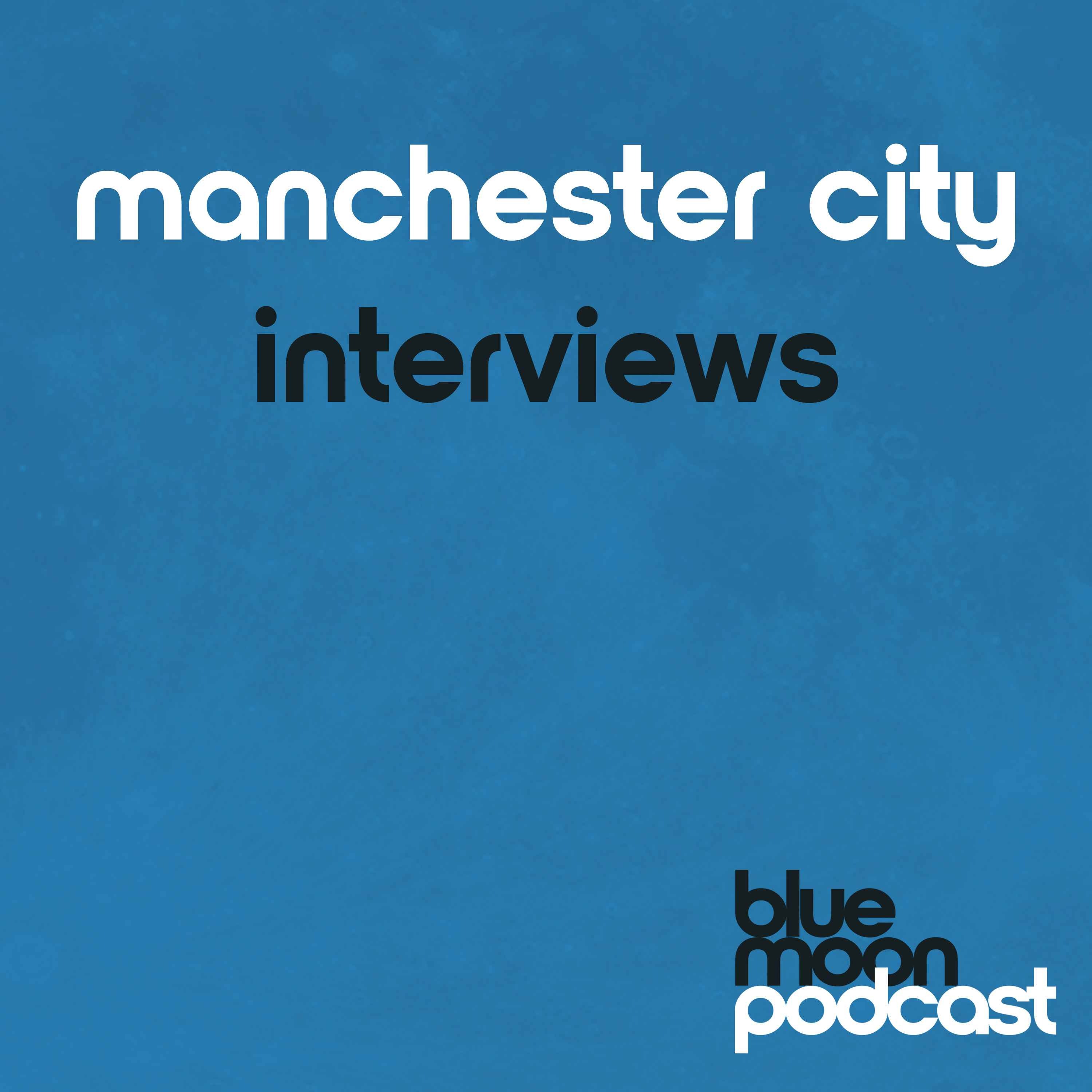 Manchester City Interviews