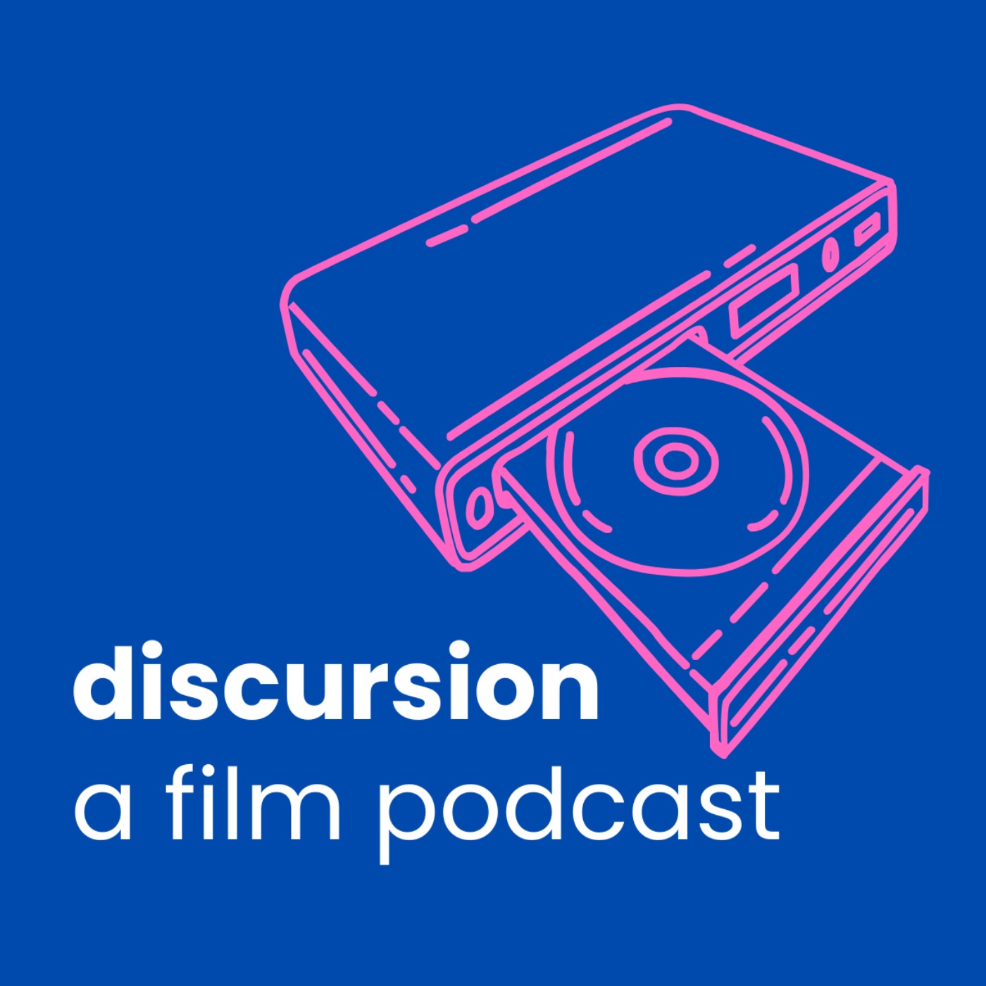 discursion: a film podcast