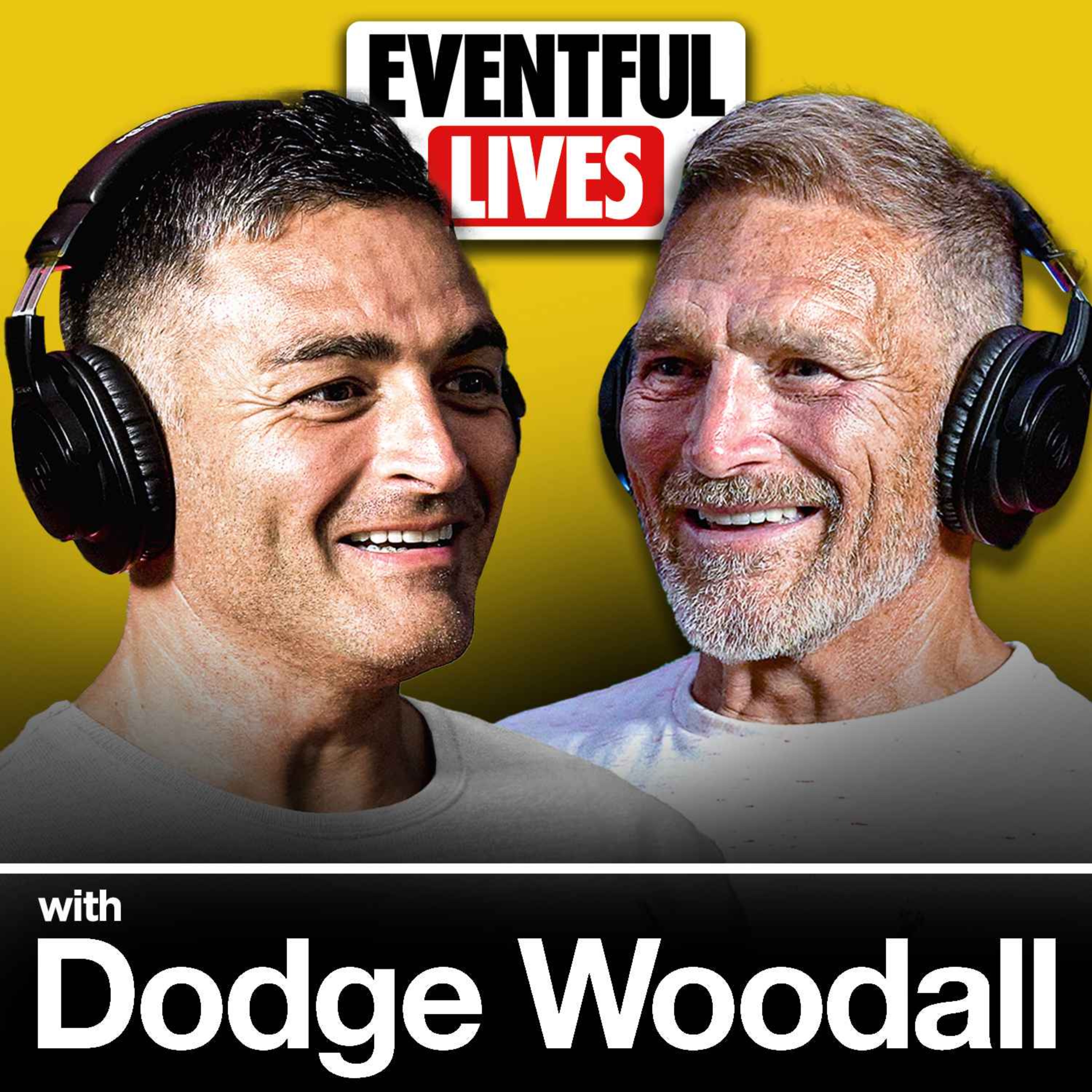 Dodge Woodall\'s Eventful Lives