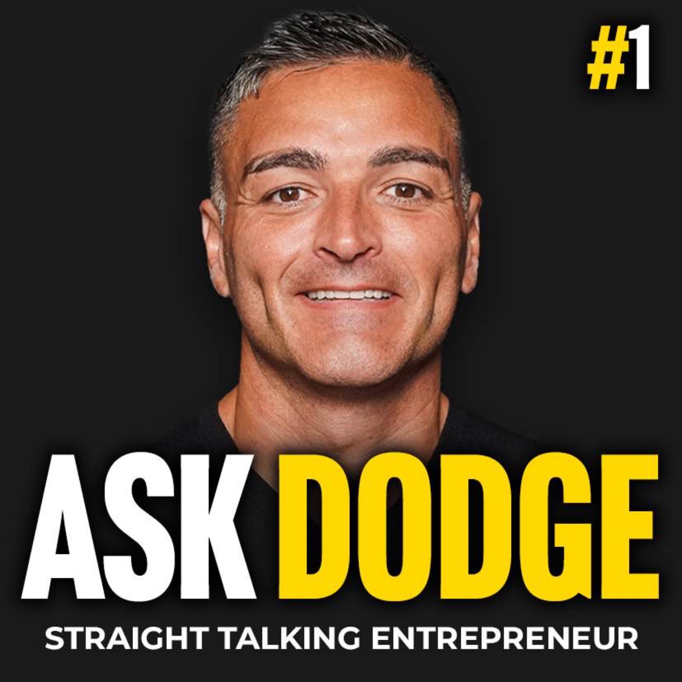 Cover art for the episode "ASK DODGE #1. Why Most Businesses Fail" from Dodge Woodall Network