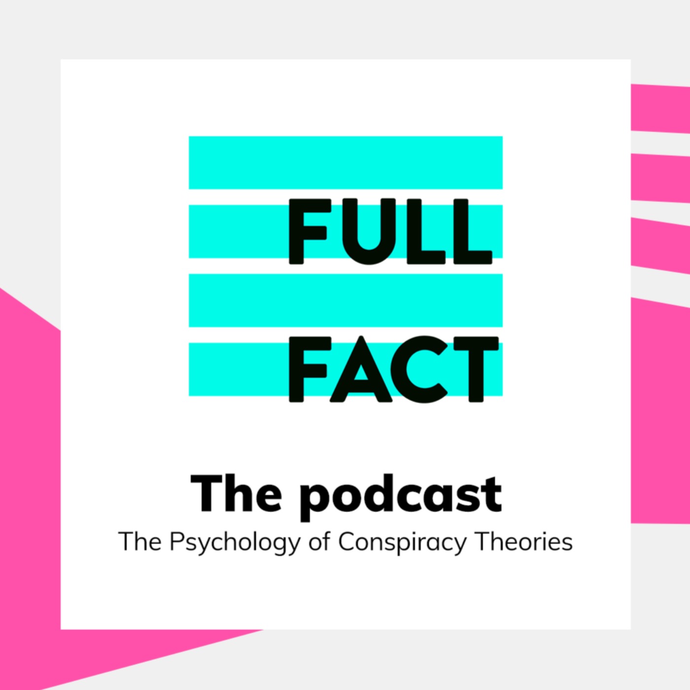 The Full Fact Podcast: The Psychology of Conspiracy Theories