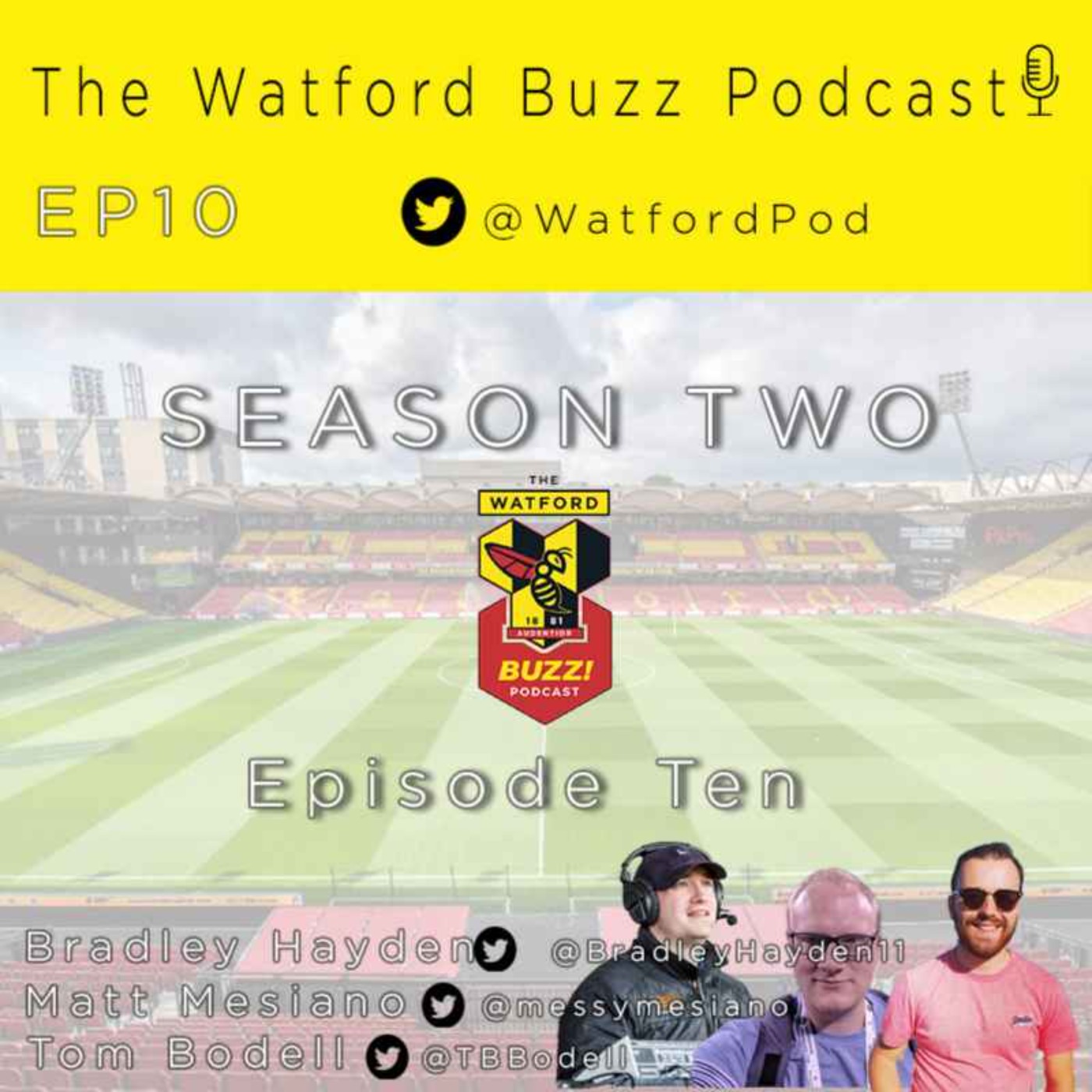 The Watford FC Buzz Podcast