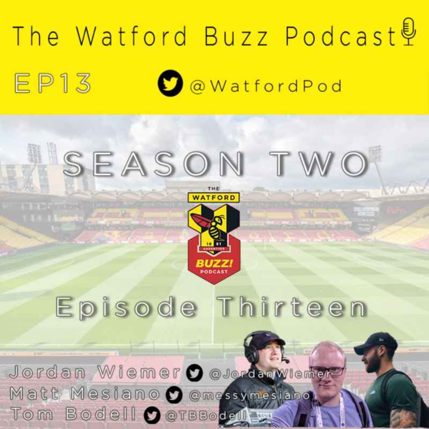 The Watford FC Buzz Podcast