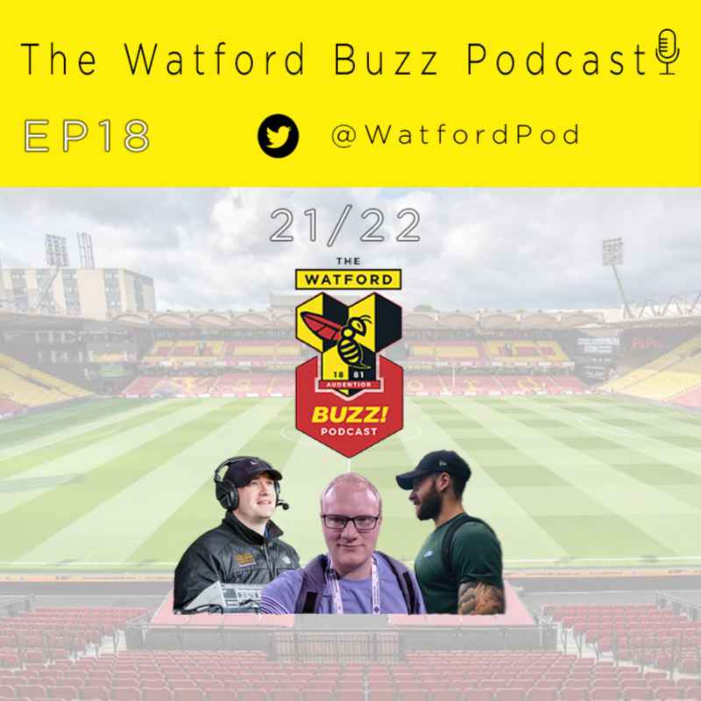 The Watford FC Buzz Podcast
