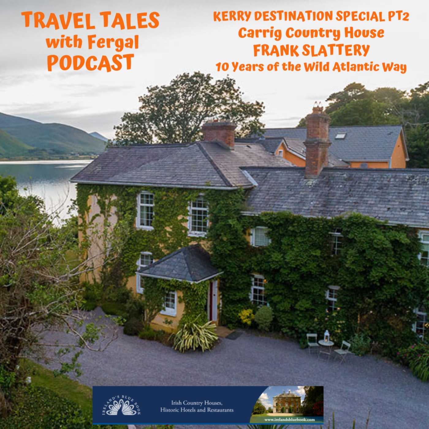Kerry Destination Special Carrig Country House Part 2