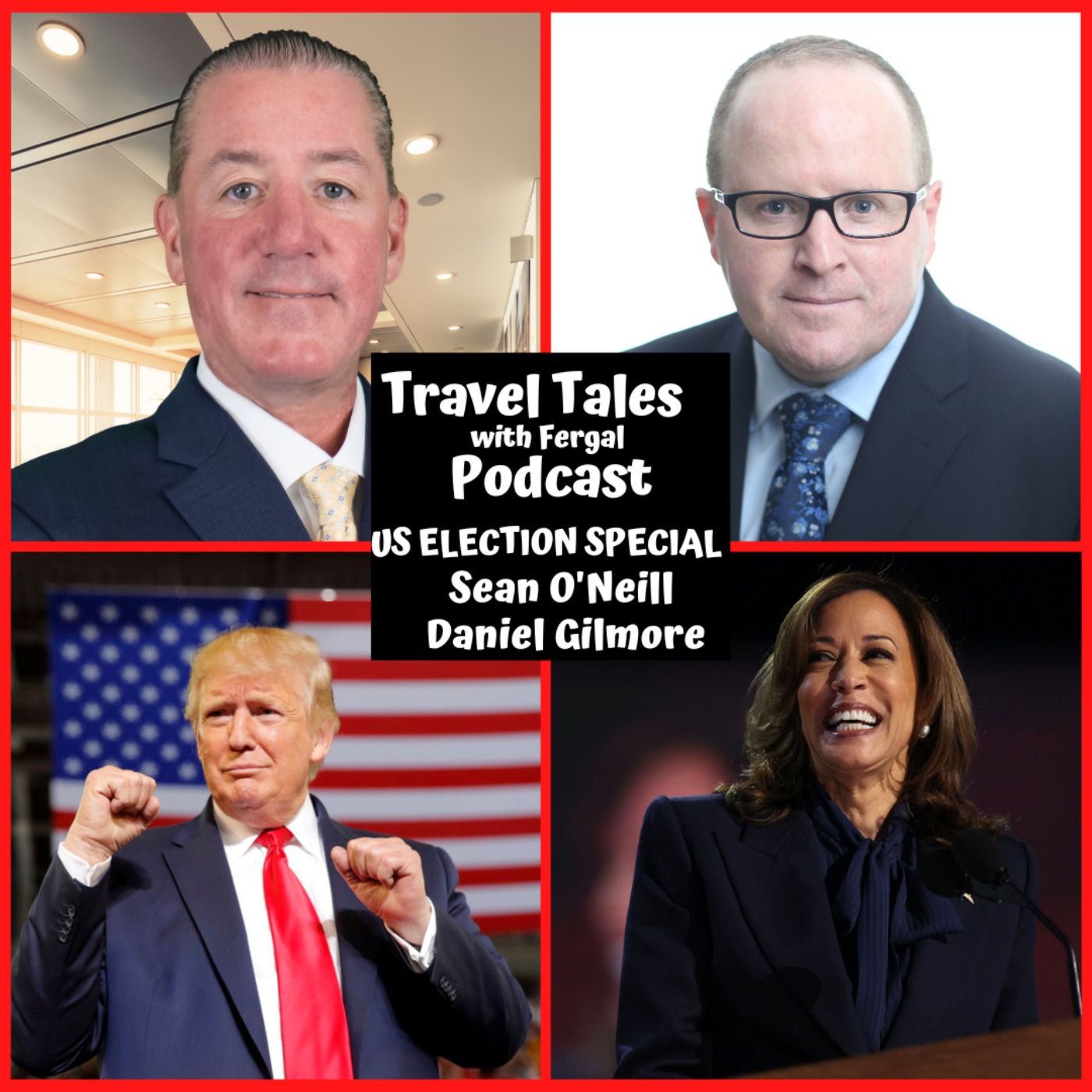 US Election Special with Daniel Gilmore and Sean O'Neill