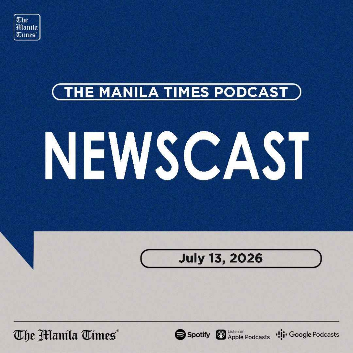 The Manila Times Newscast | July 13, 2026 episode artwork