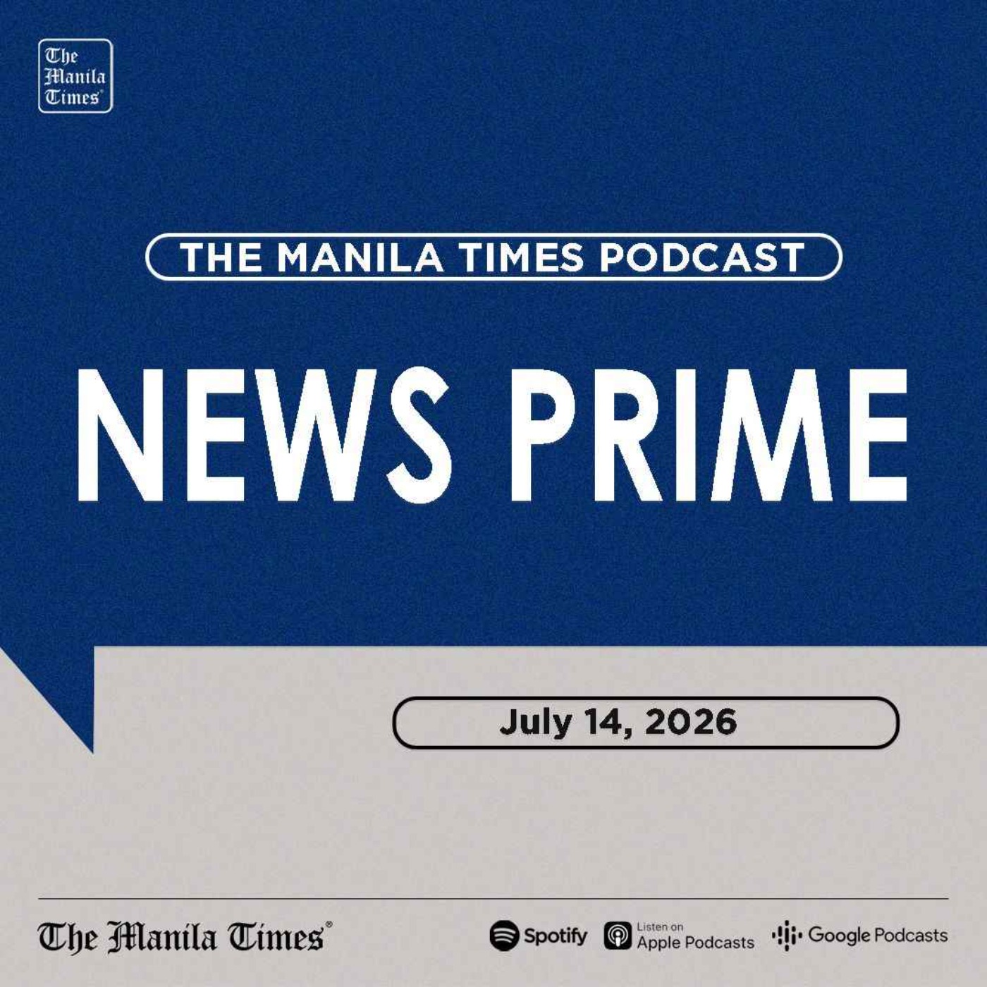 The Manila Times News Prime | July 14, 2026 episode artwork