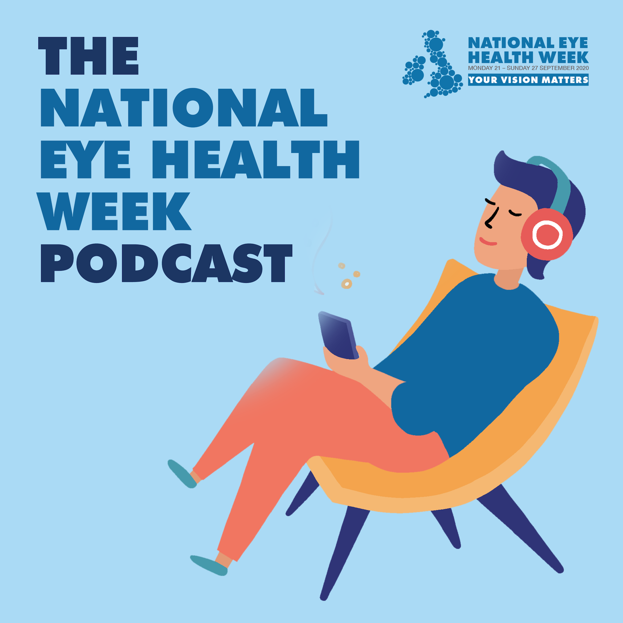 The National Eye Health Week Podcast