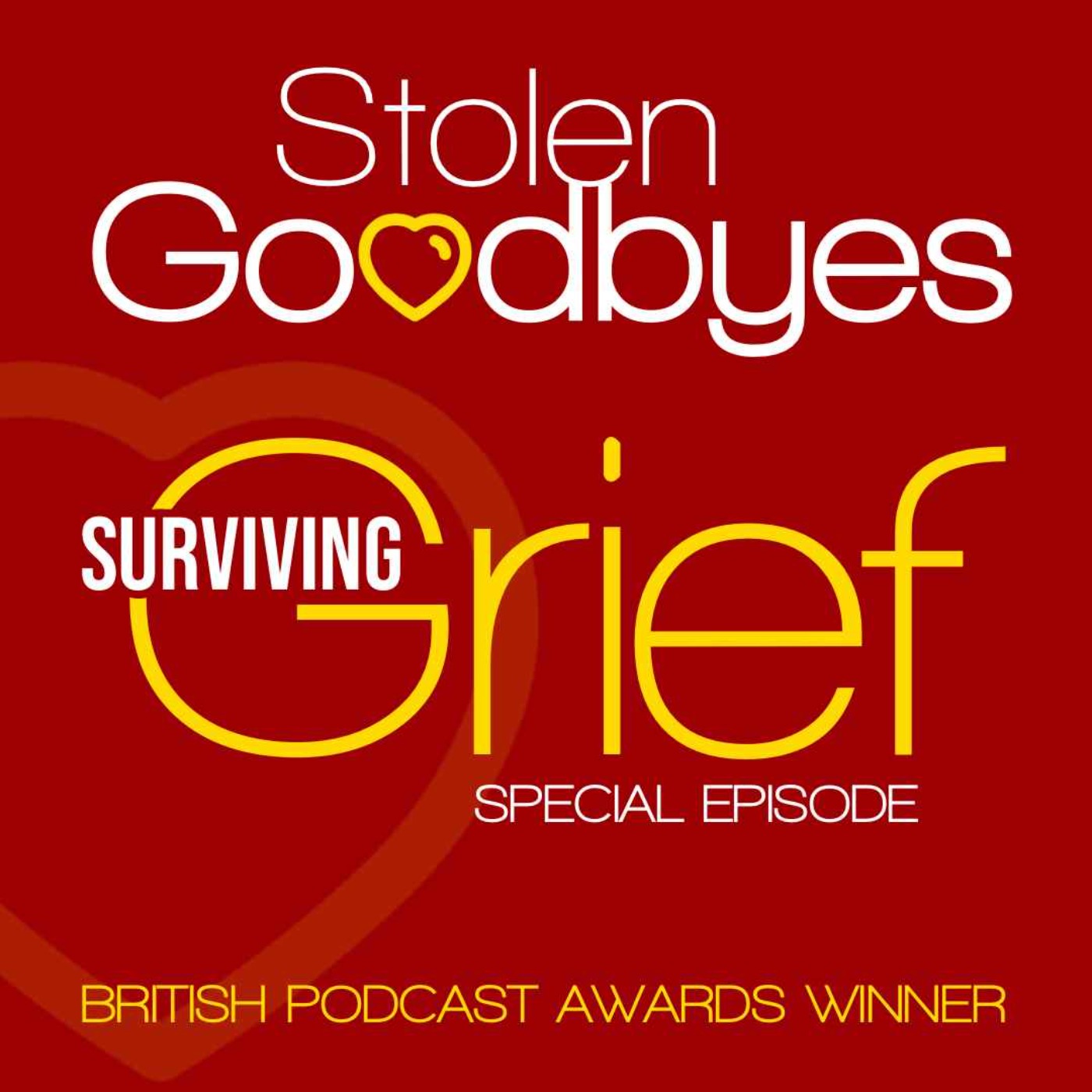cover art for Surviving Grief - A special episode 