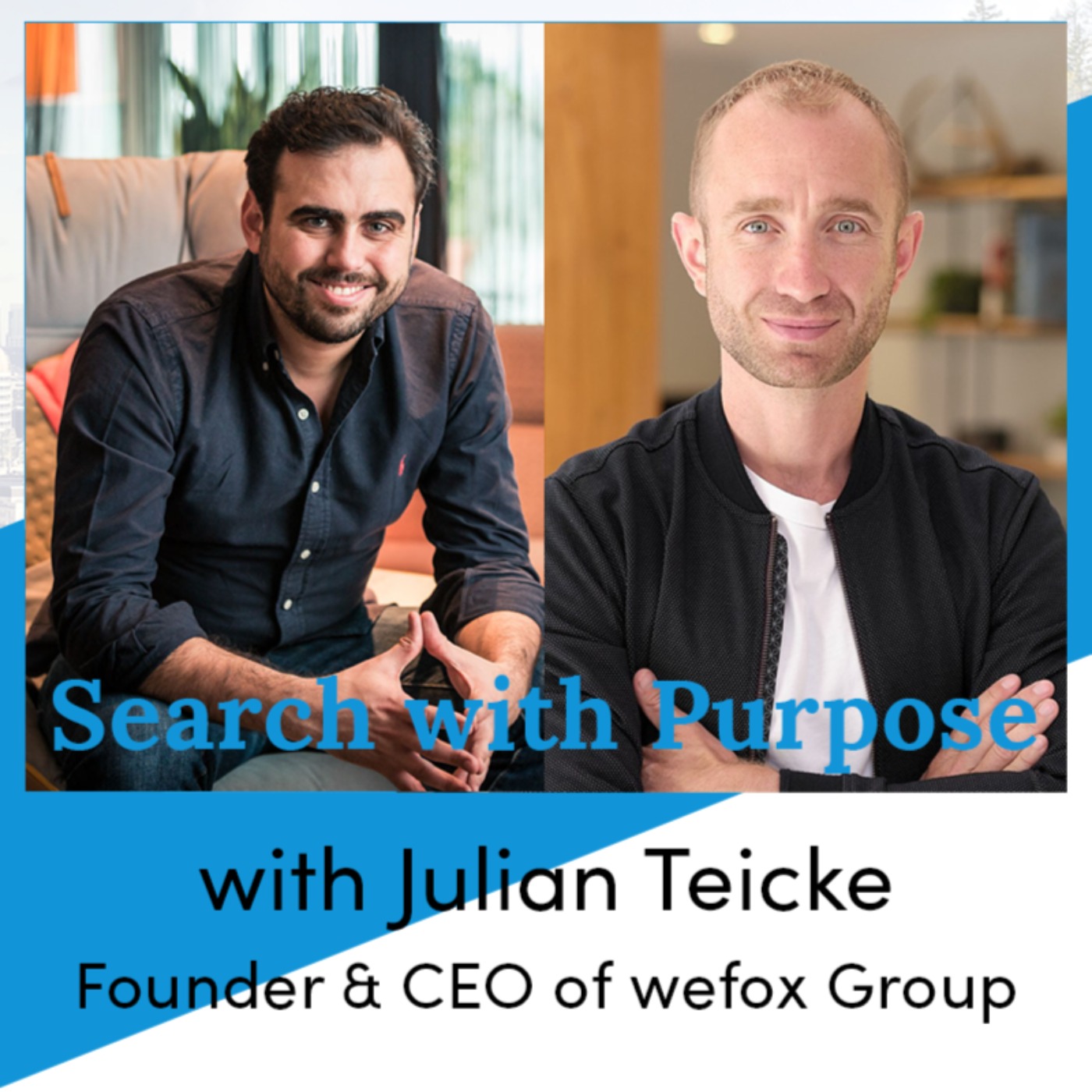 Ep.10. Julian Teicke, CEO of wefox: Lessons learnt in getting to a 1 billion valuation