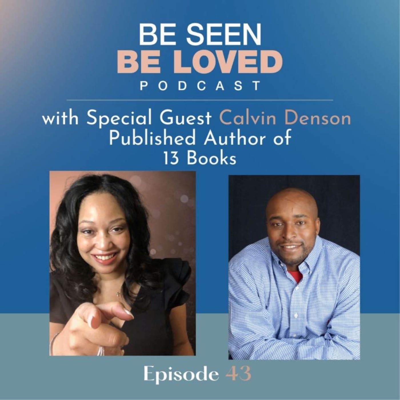 Be Seen Be Loved with Christie Love
