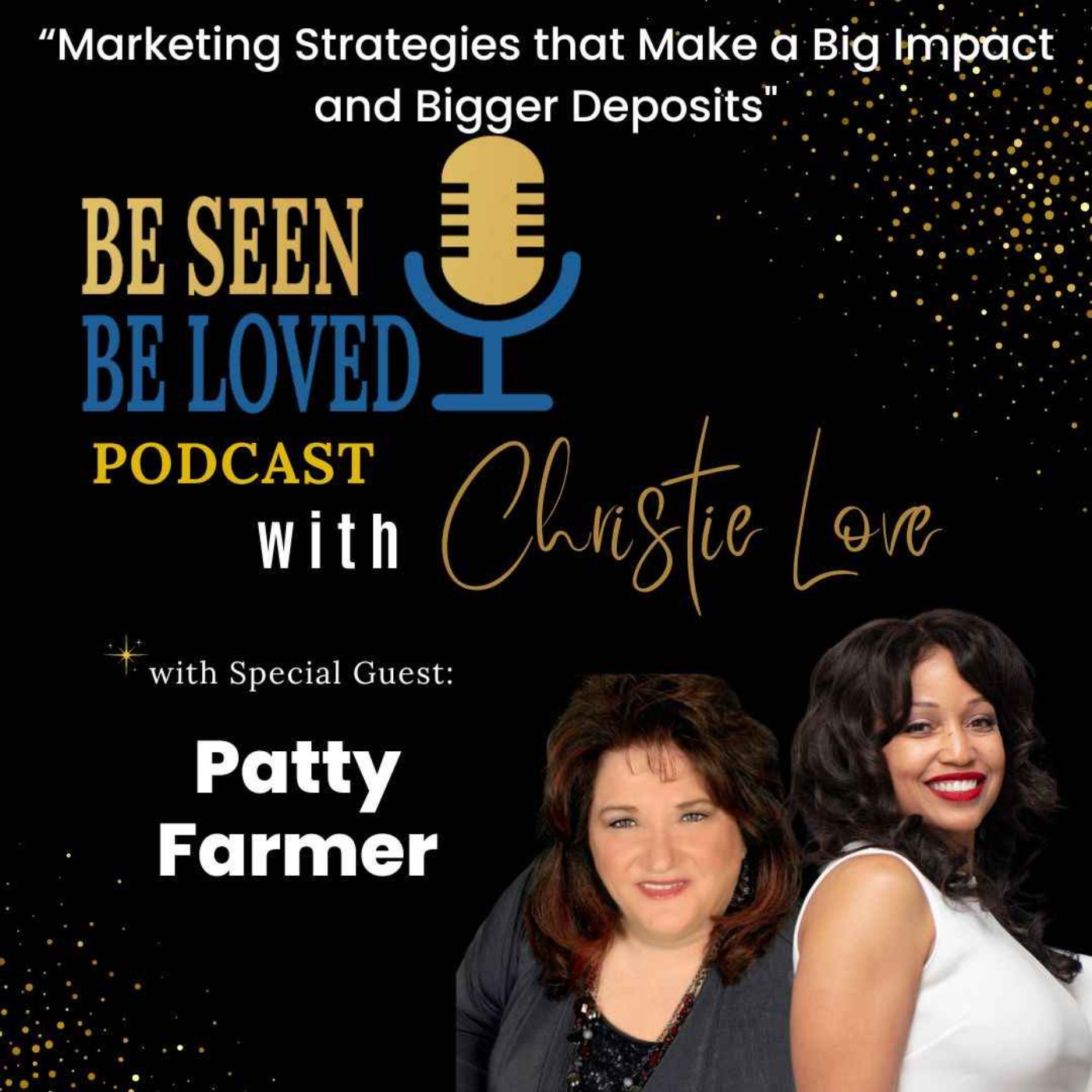 Be Seen Be Loved with Christie Love