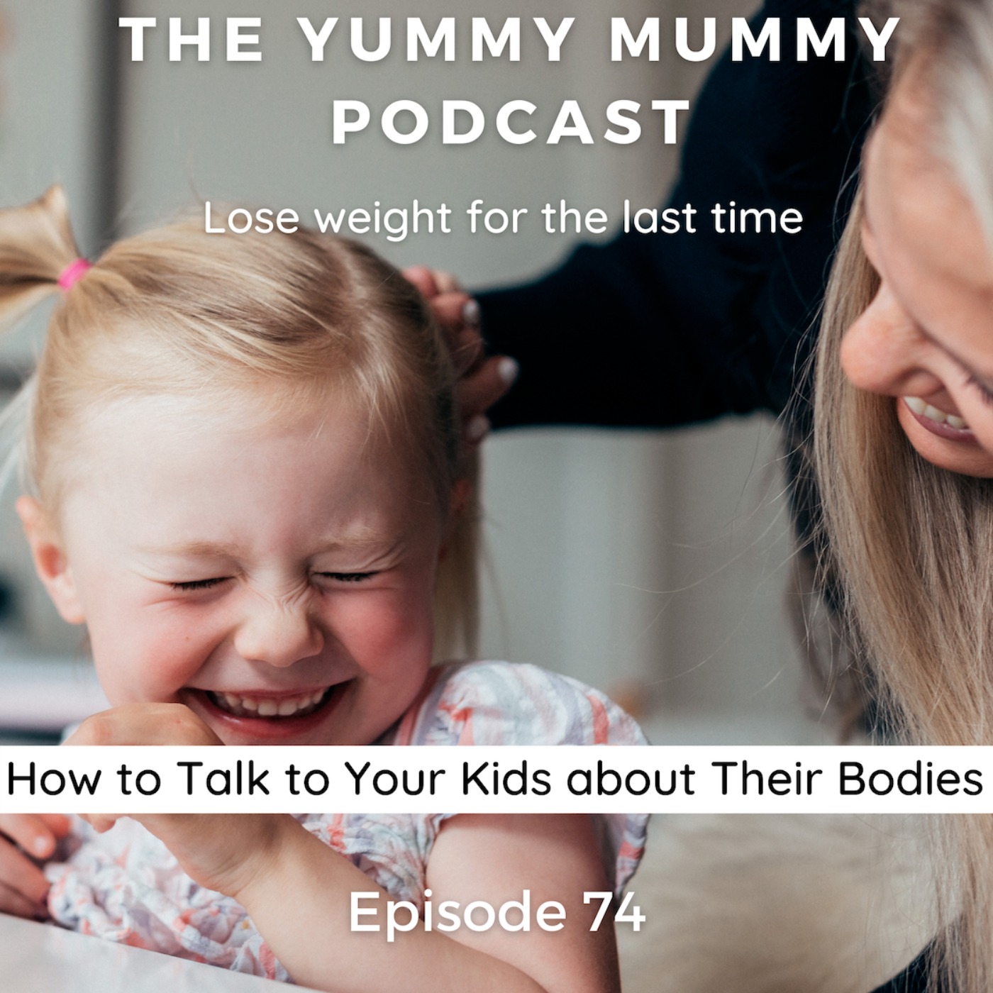 How to Talk to Your Kids About to Their Bodies