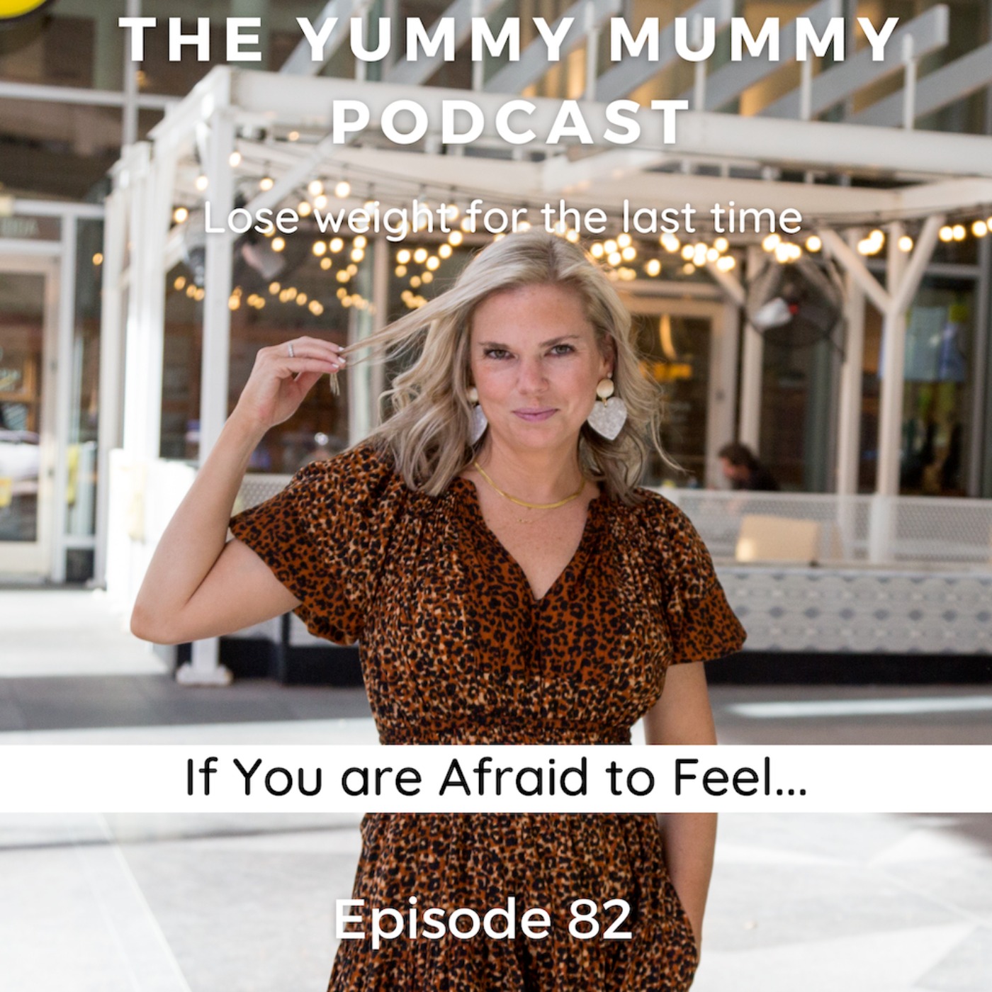 If You Are Afraid to Feel