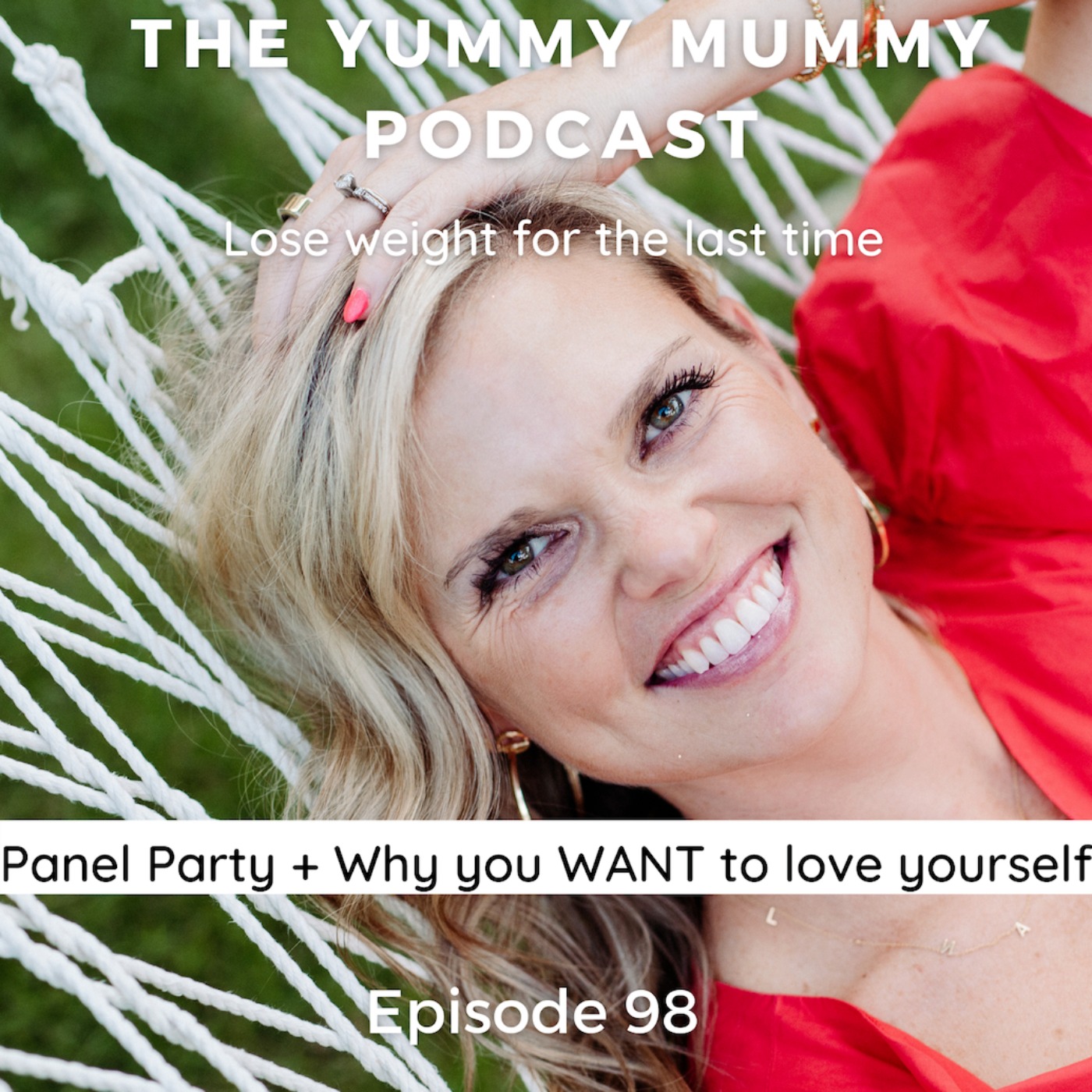 Panel Party + Why you WANT to love yourself