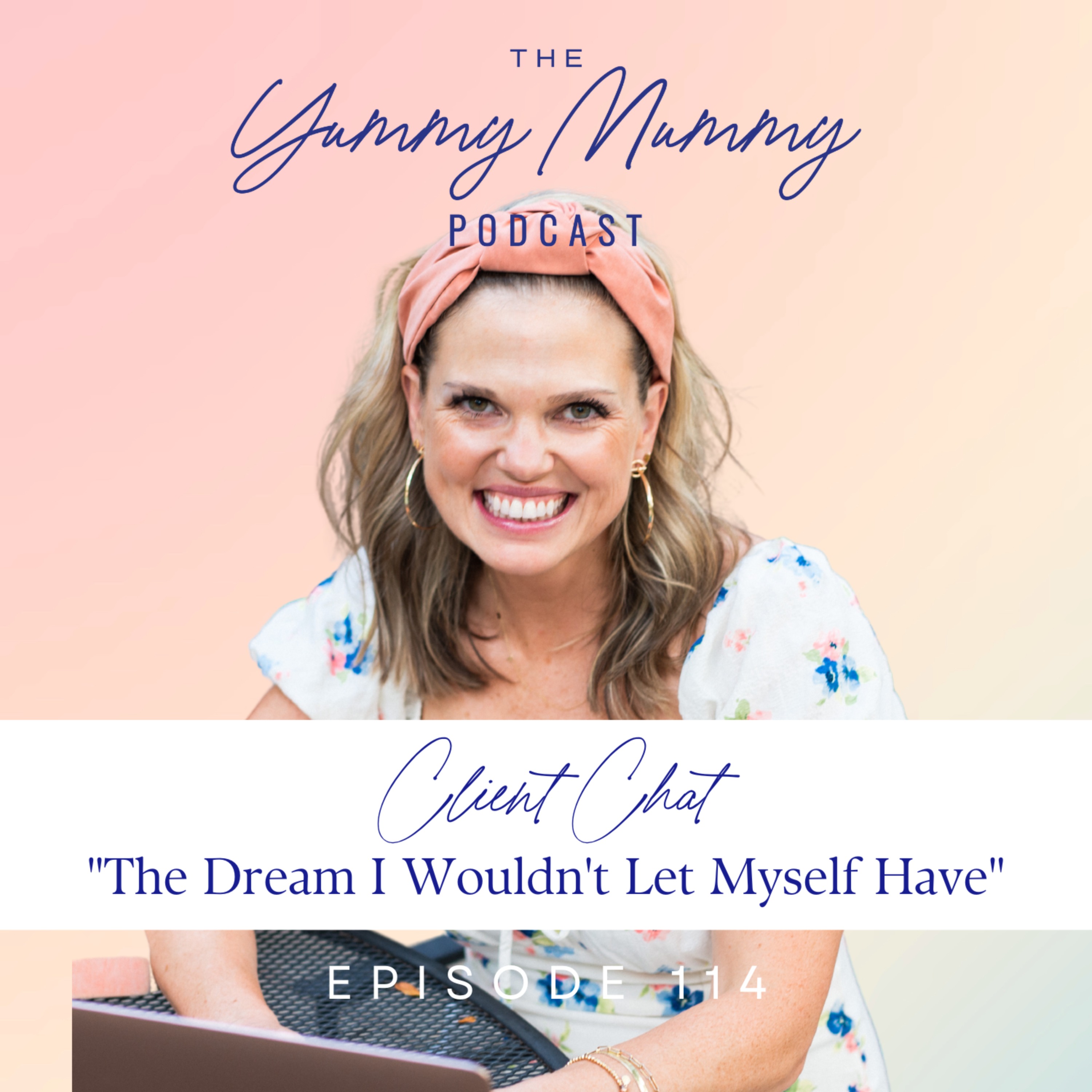 Client Chat: "the dream I wouldn't let myself have" + more!