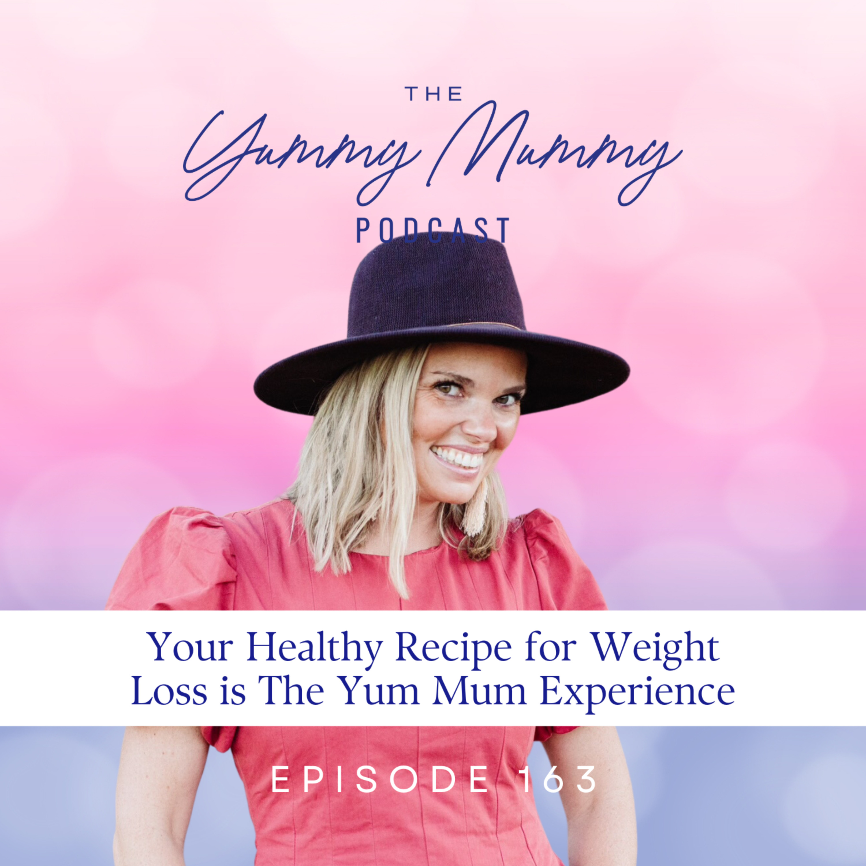 Your Healthy Recipe for Weight Loss is the Yum Mum Experience