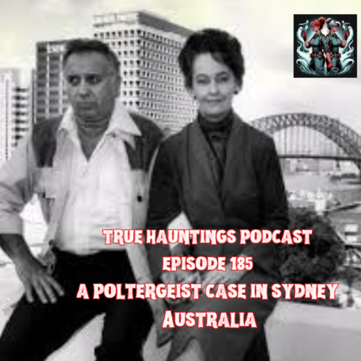 Case 185: Ed and Lorraine Warren discover a Poltergeist in Australia