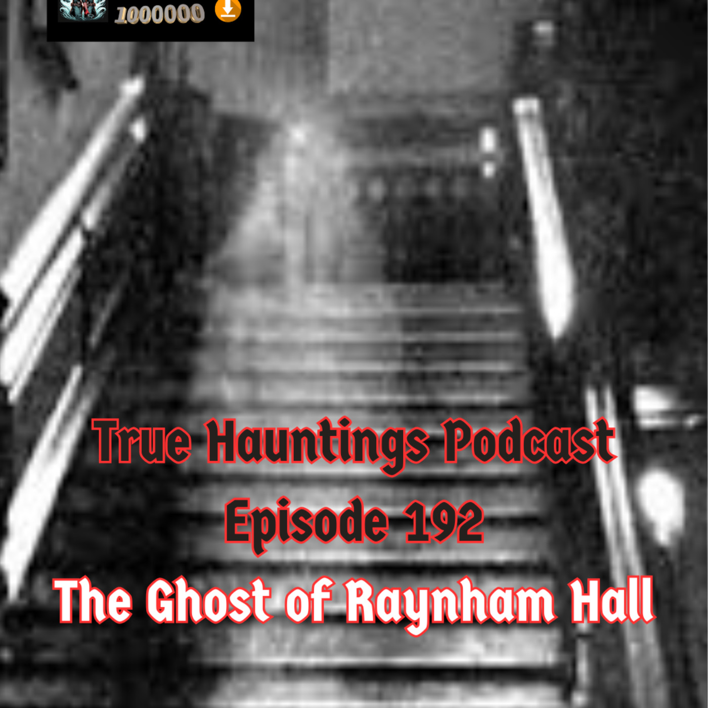 Case 192: The Ghost of Raynham Hall - Real or Fake