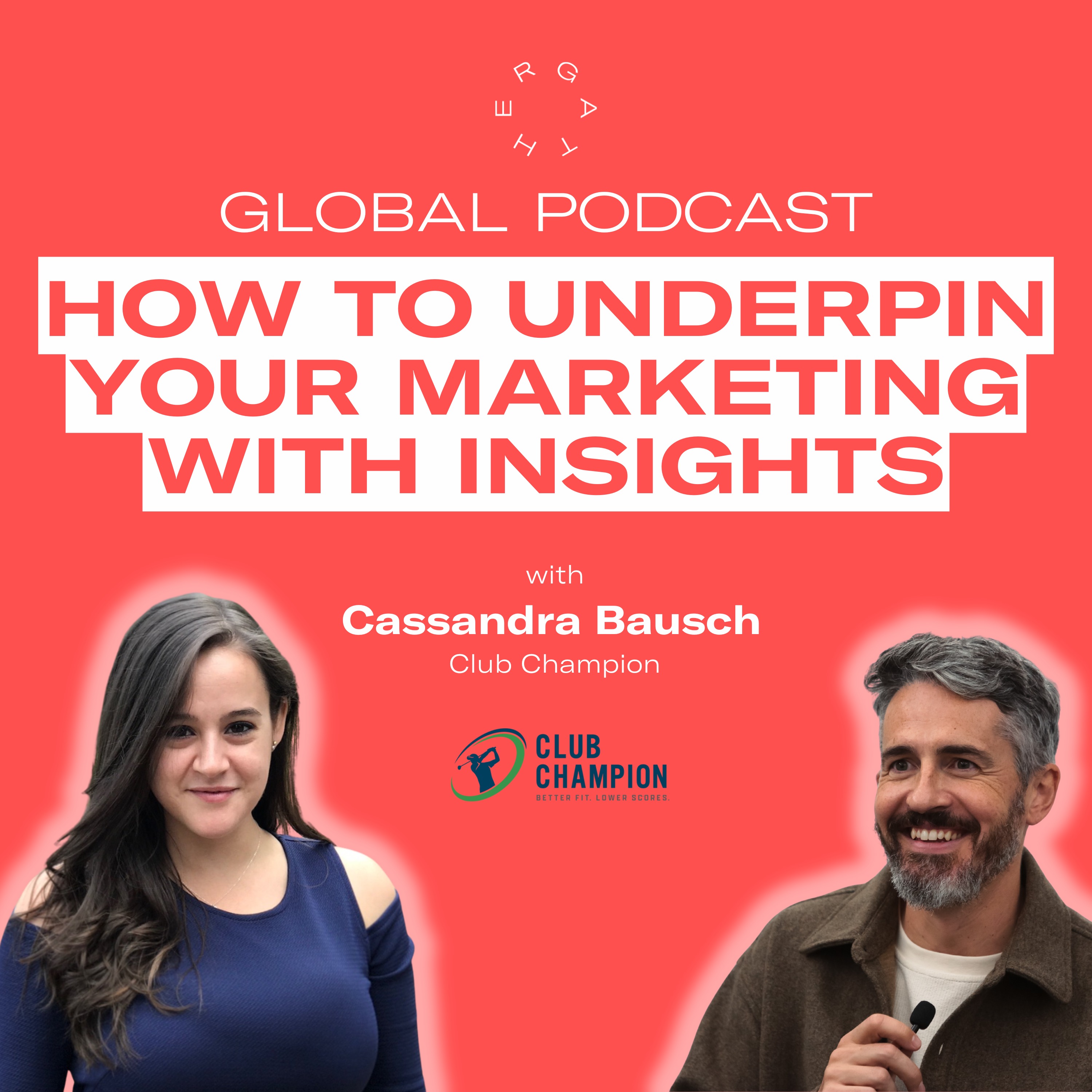 #24 - Cassandra Bausch: How to underpin your marketing with insights