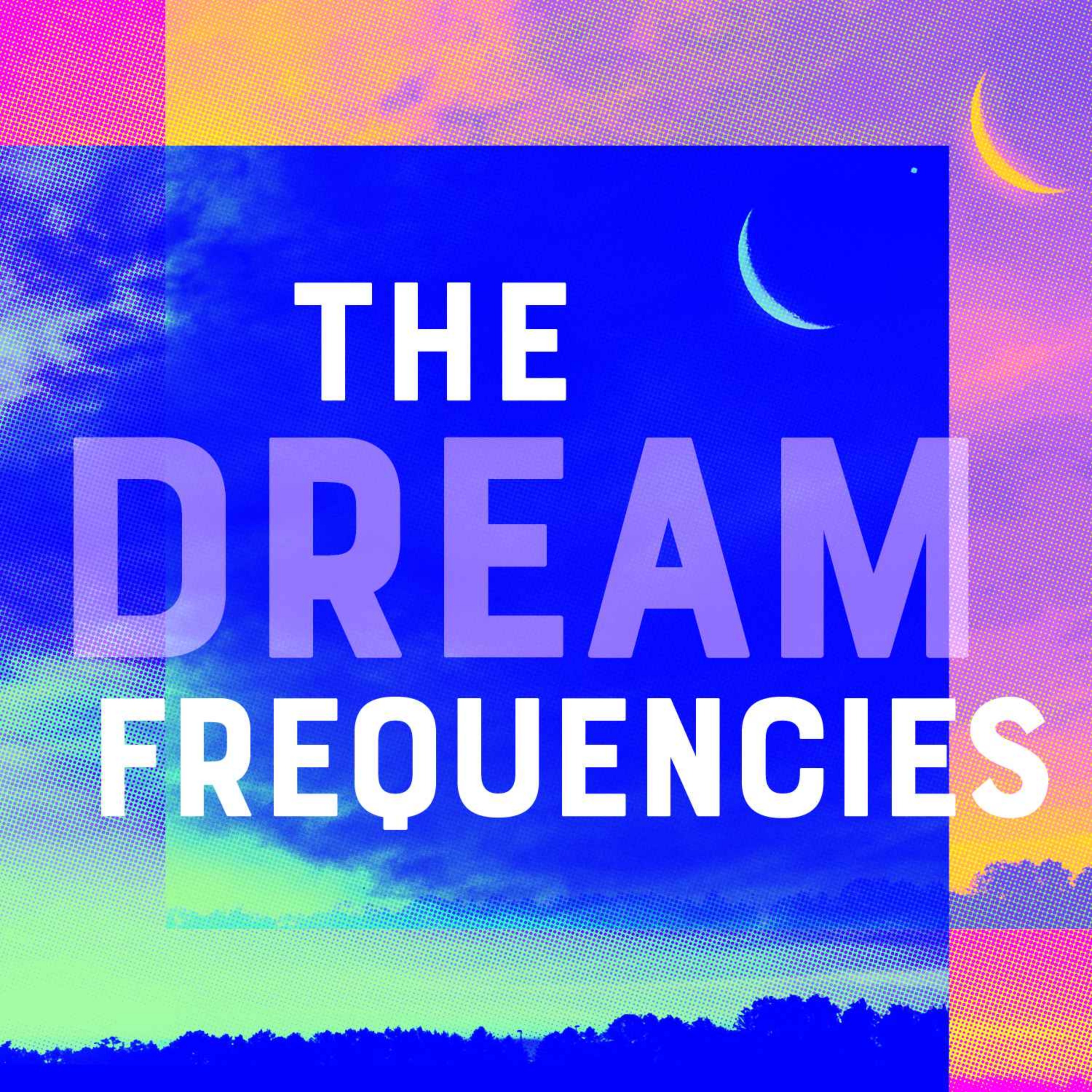 cover art for The Dream Frequencies: An Introduction