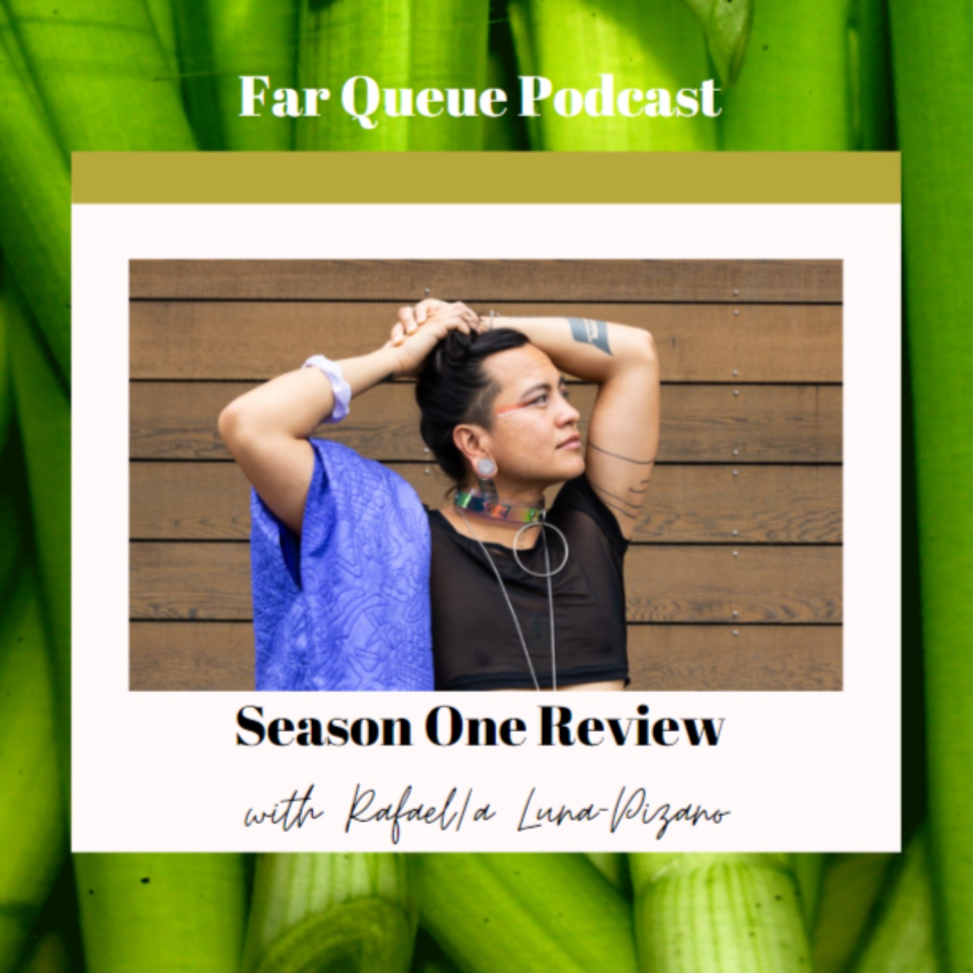 Far Queue Podcast