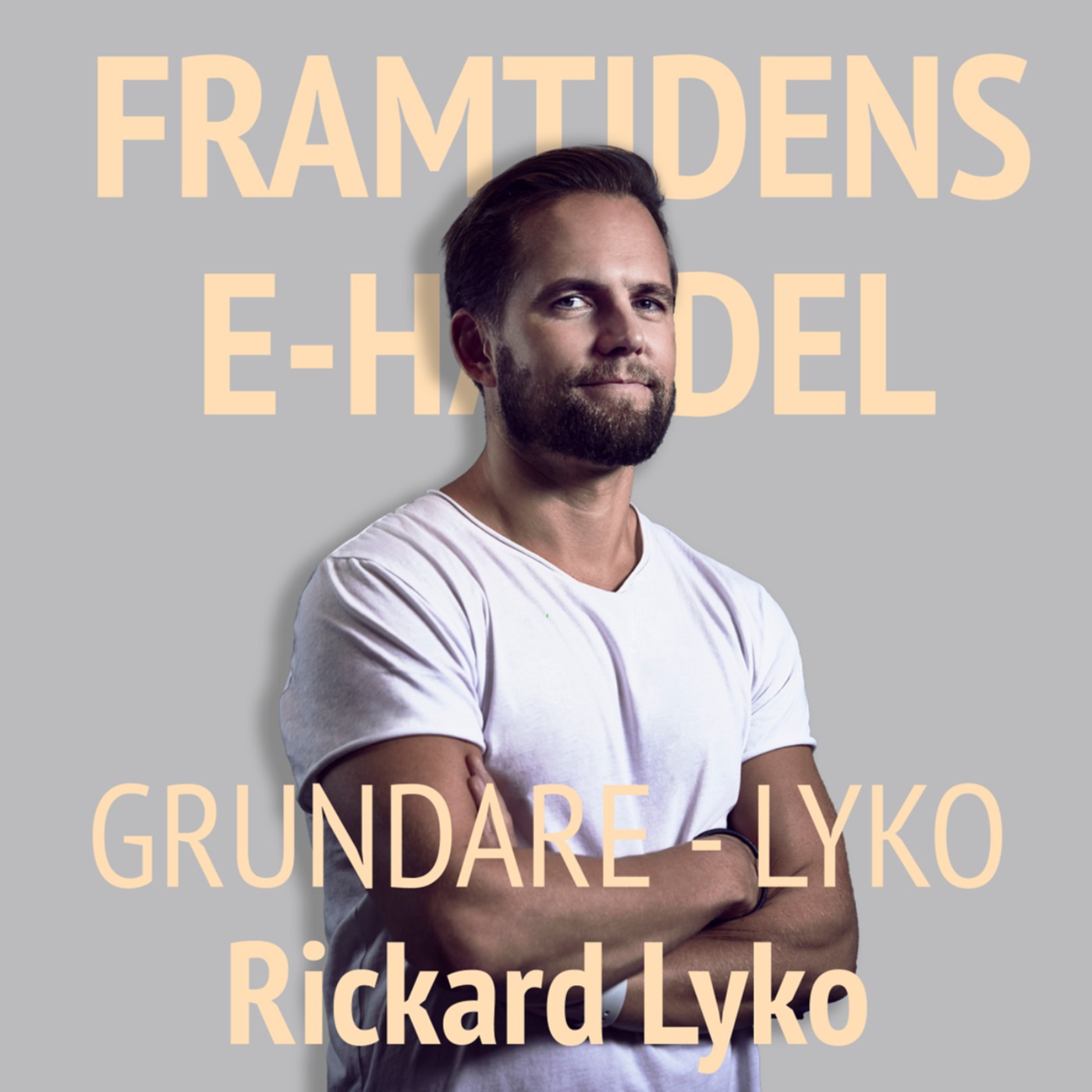 64. Rickard Lyko - Grundare Lyko: Att skala från 0 till 2 miljarder