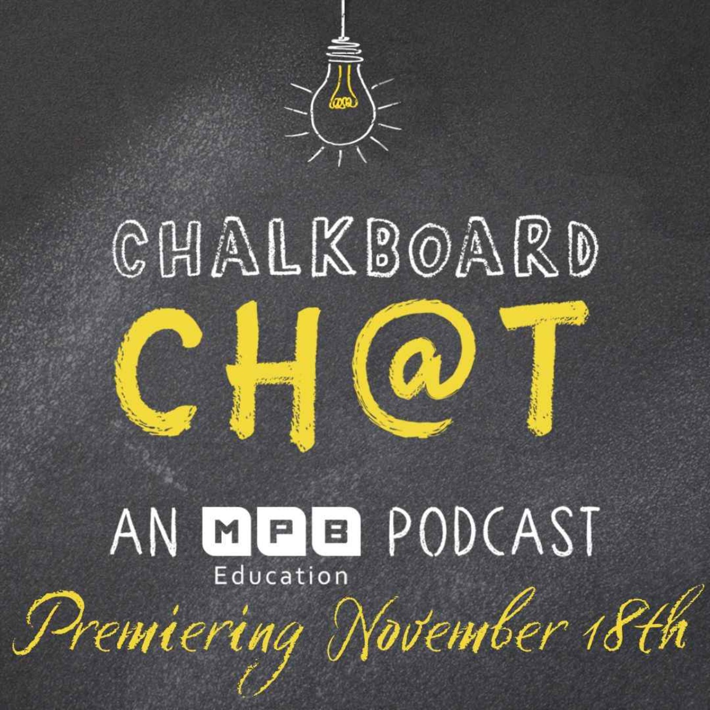 cover art for Chalkboard Chat | New Season Premiering November 18th!