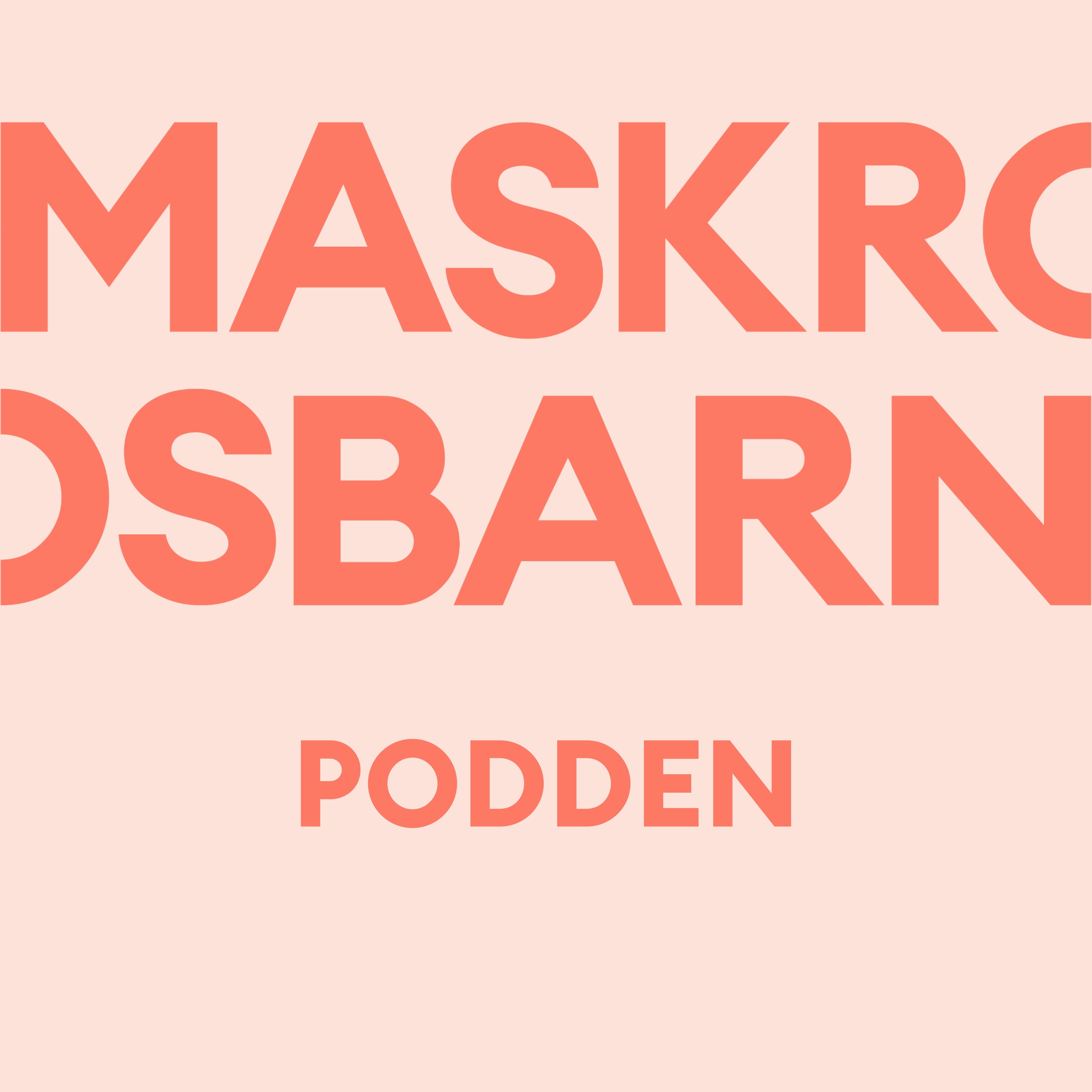 Maskrosbarnpodden