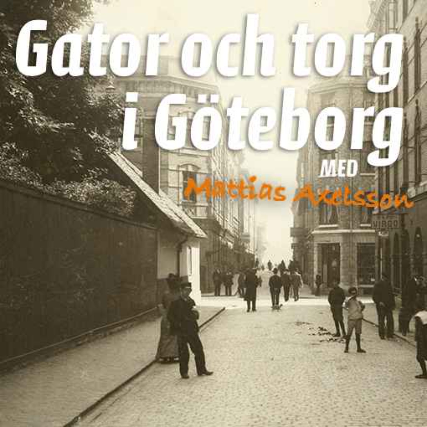 Gator och torg i Göteborg