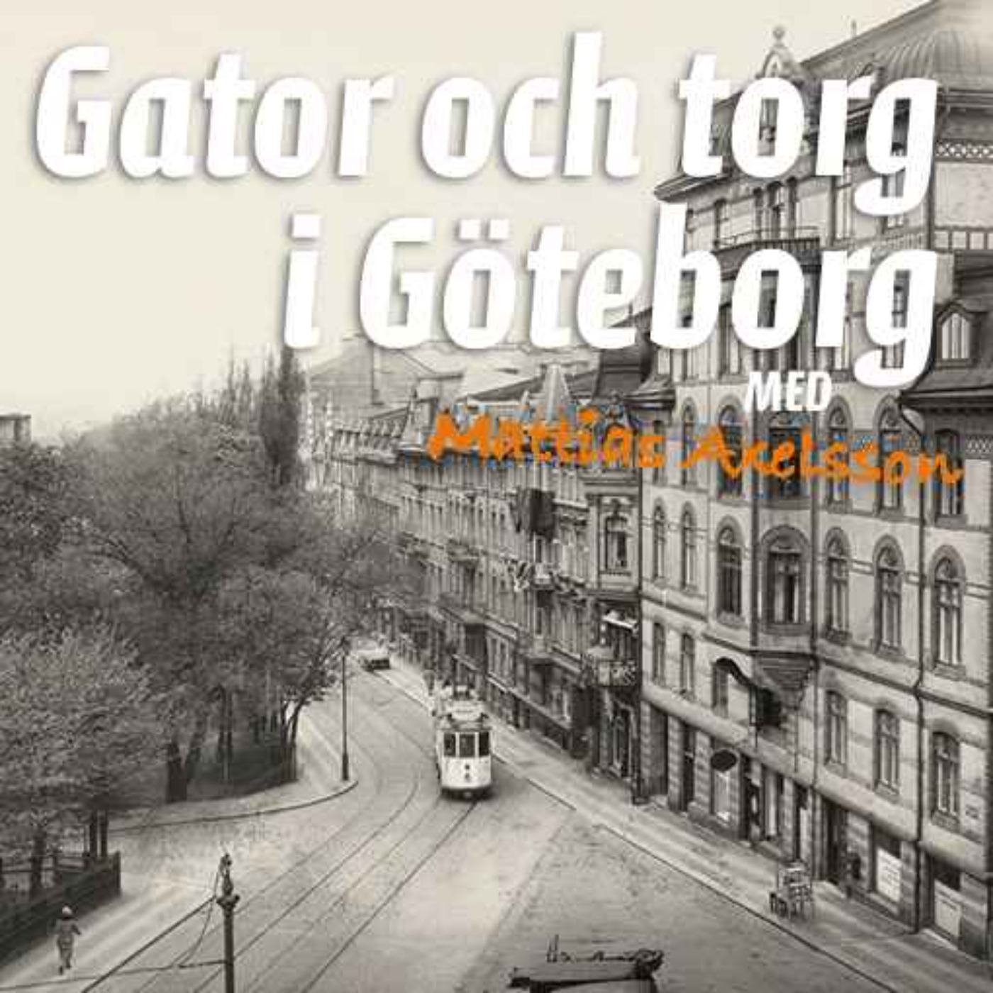 Gator och torg i Göteborg