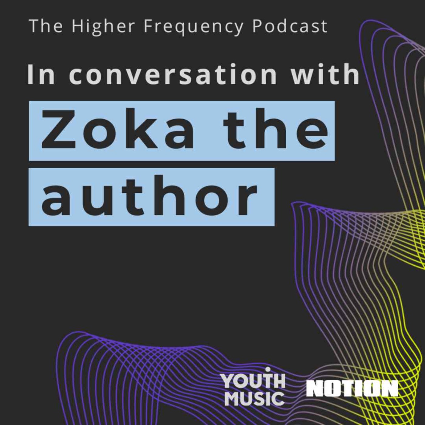 In conversation with: Zoka The Author