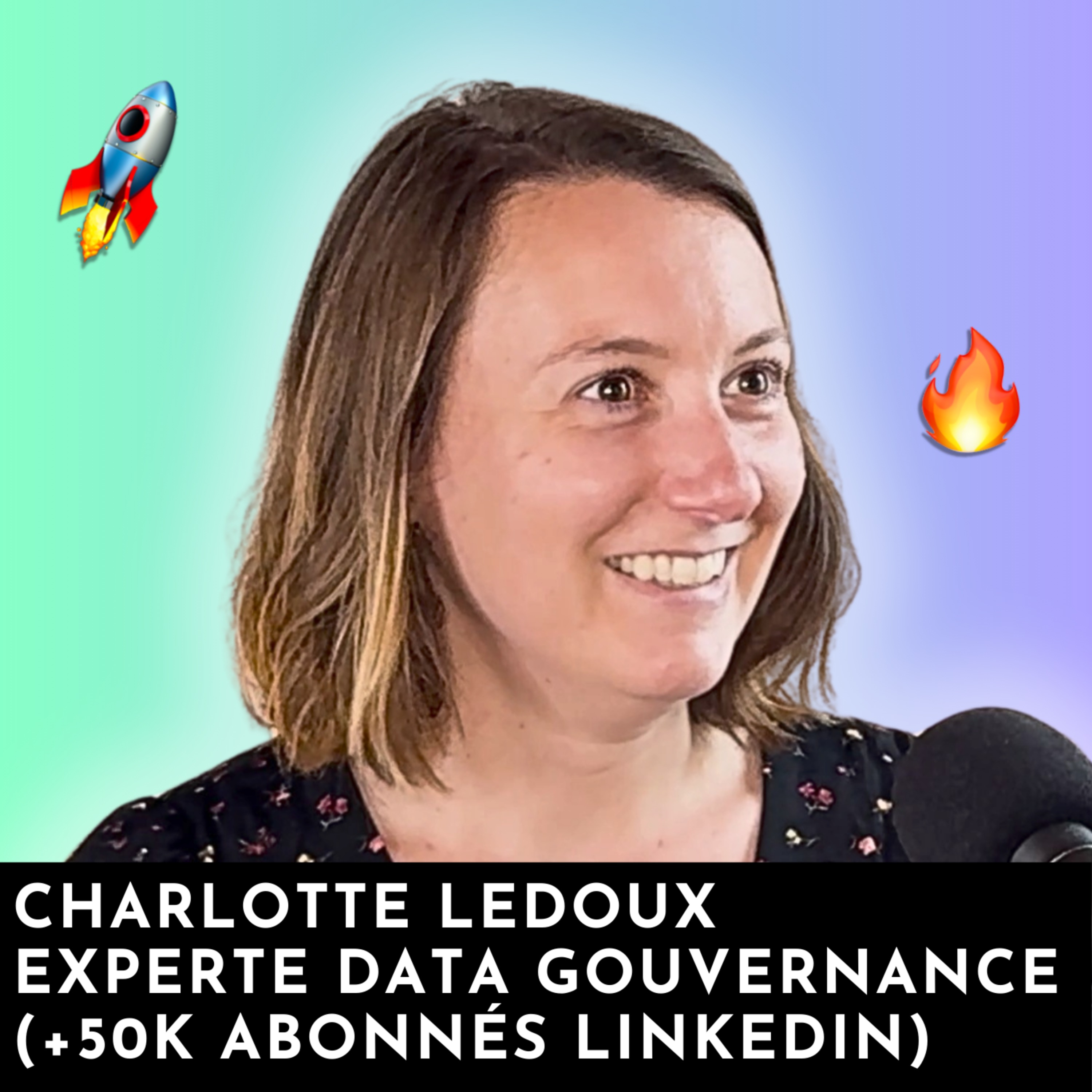#254 - Les 5 tendances Data Gouvernance de 2026 avec Charlotte Ledoux