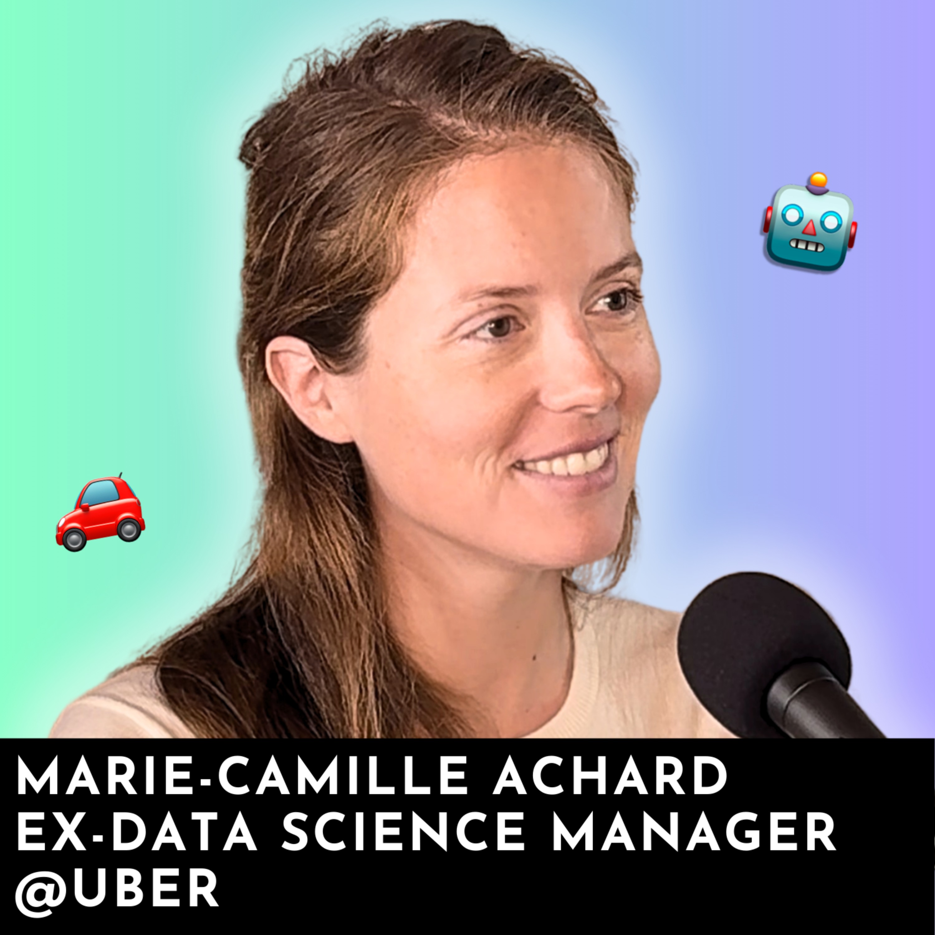 #257 - Uber : Ex-Data Science Manager, elle raconte ses 9 ans dans la Silicon Valley