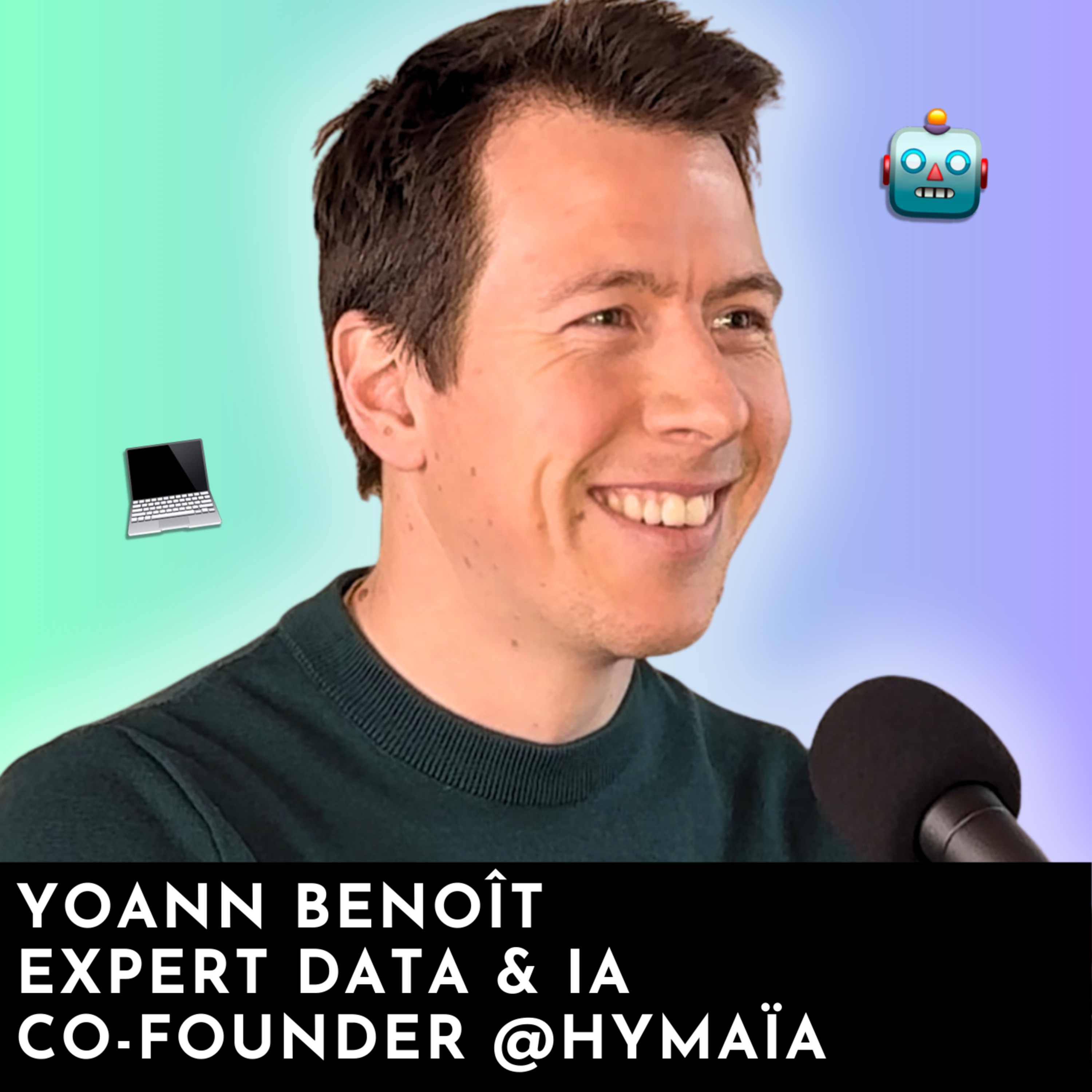 #260 - Masterclass | Scaler l’adoption des agents IA avec Yoann Benoît, co-fondateur chez Hymaïa