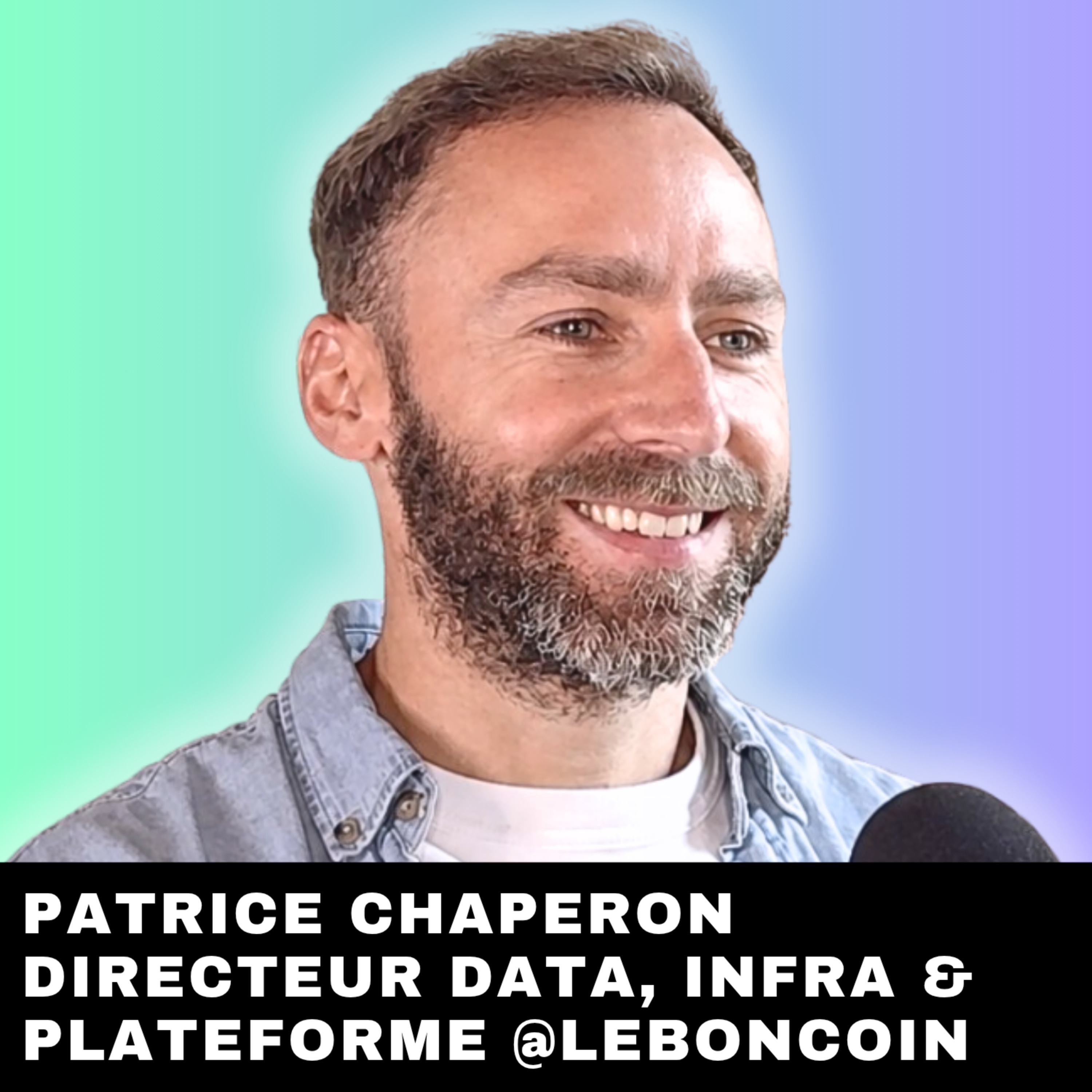 #277 - Leboncoin : Leur nouvelle Stratégie Data