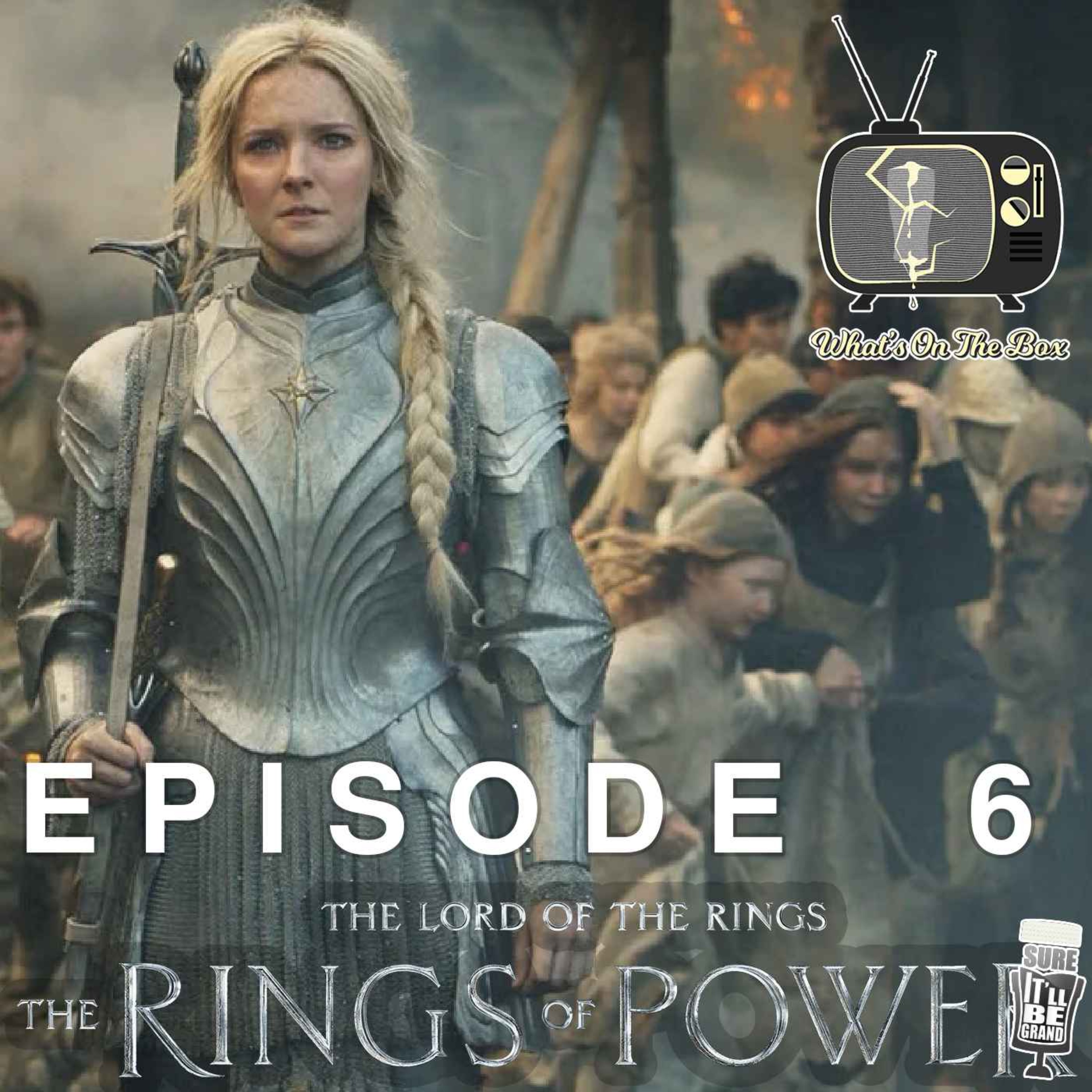 The LotR: The Rings of Power: Episode 6 - A Changing Landscape