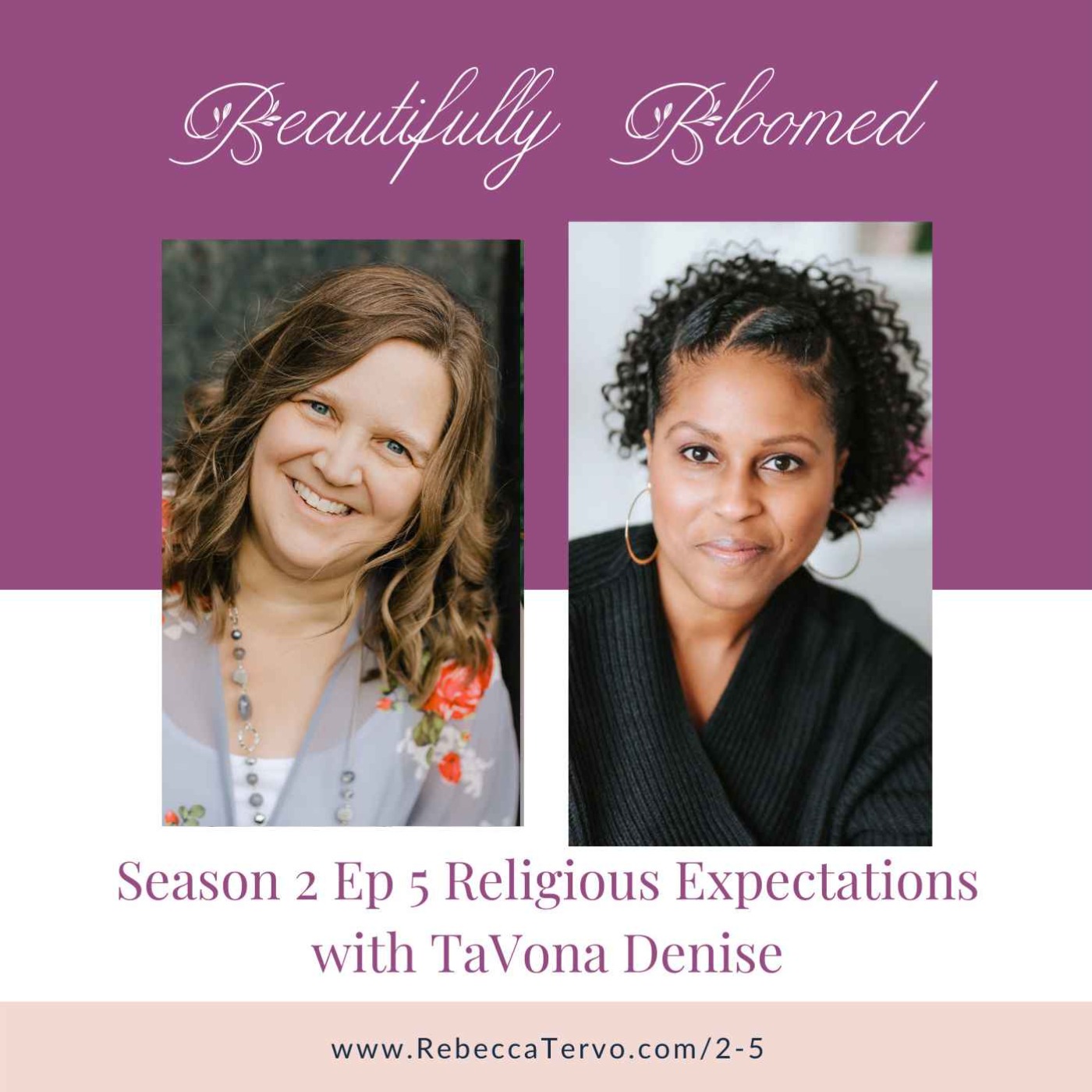 Beautifully Bloomed with Rebecca Tervo