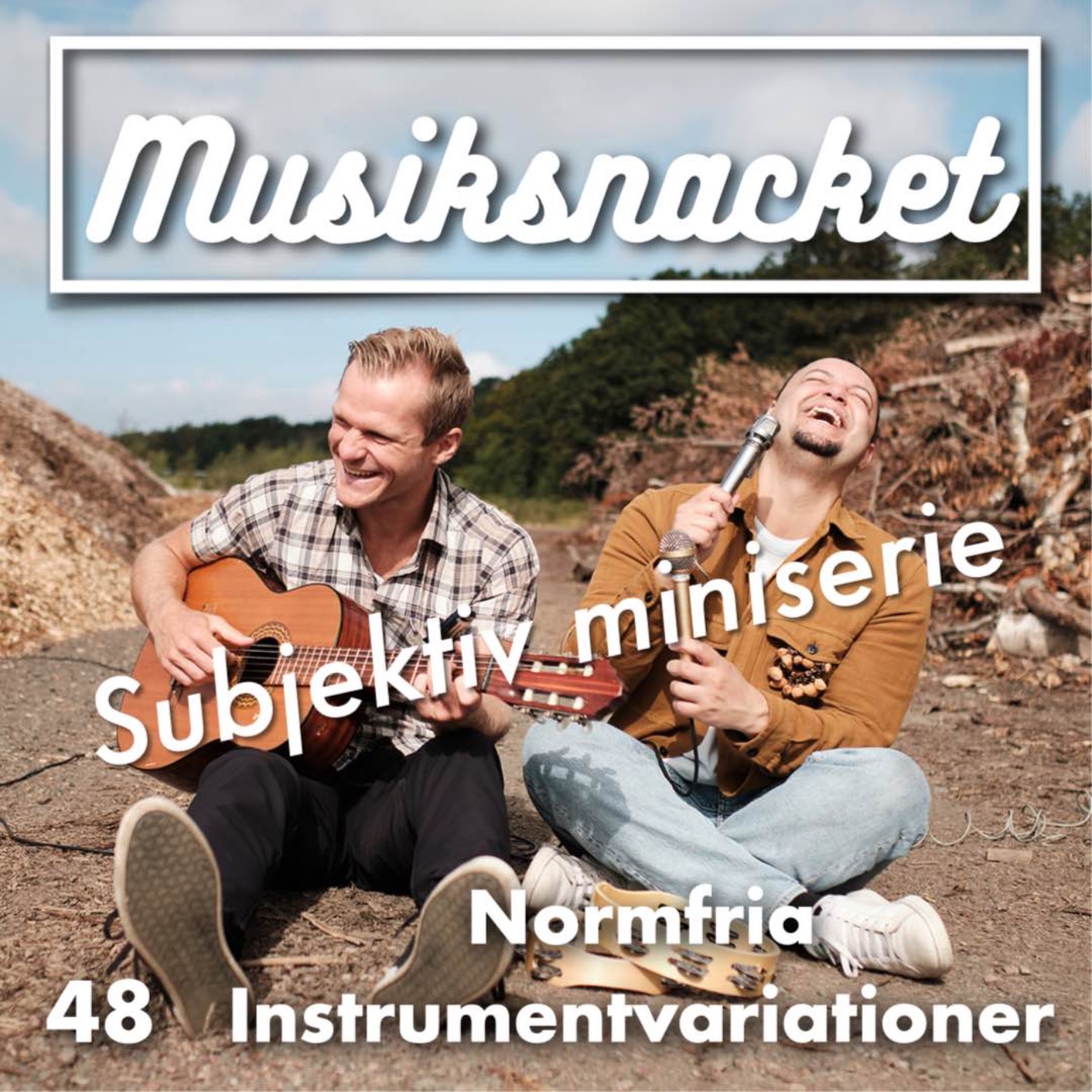 48. Subjektiv Miniserie: Normfria Instrumentvariationer