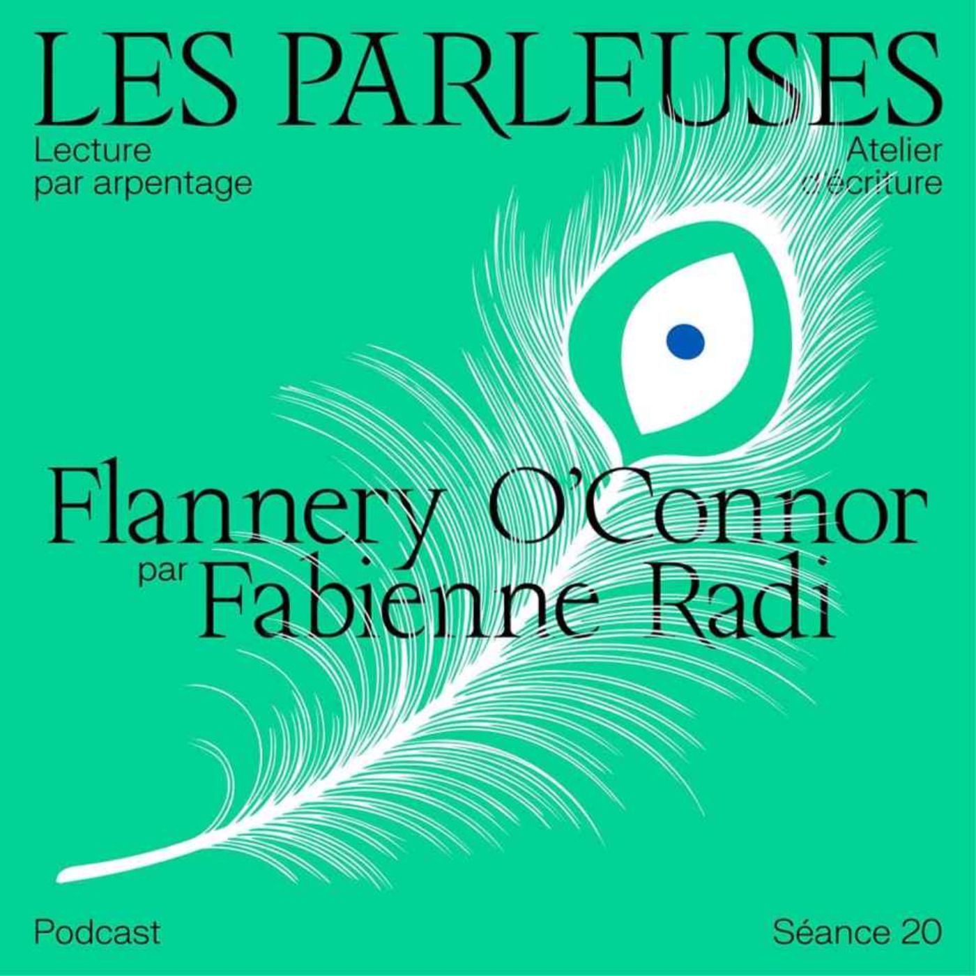 cover art for Flannery O’Connor (1925-1964) par Fabienne Radi, Séance 20 !