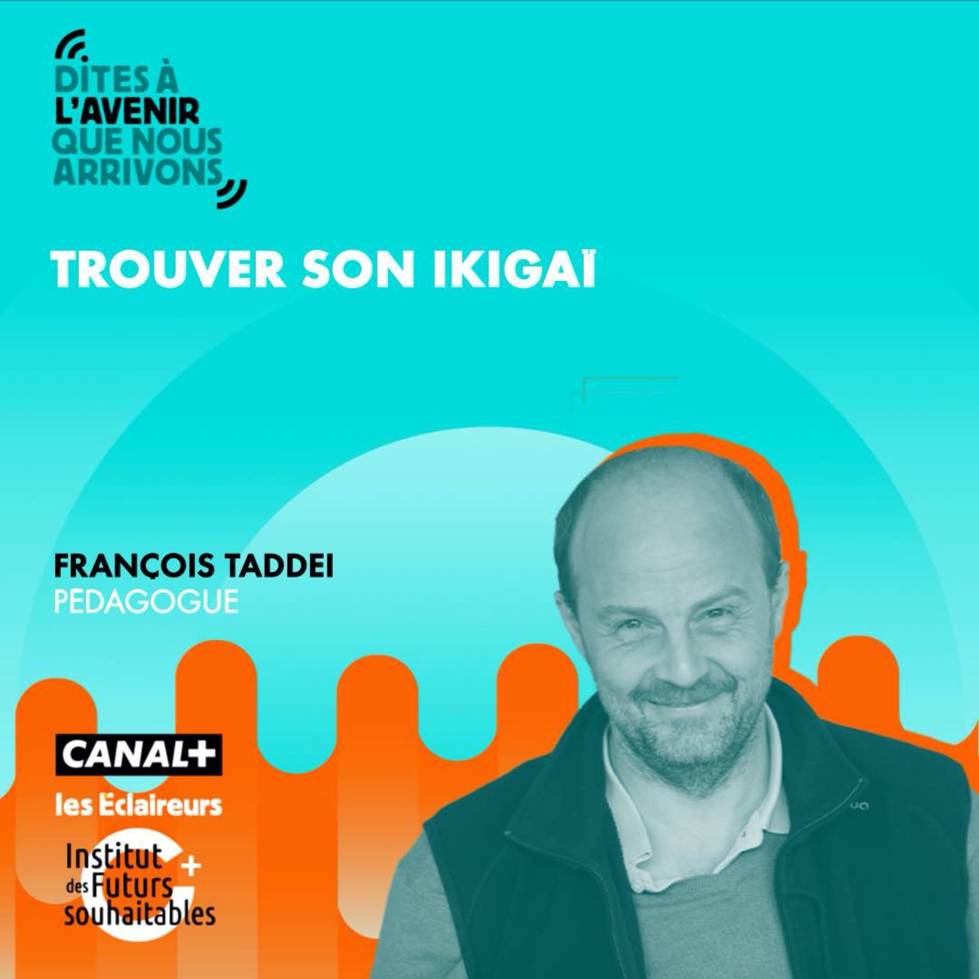 Trouver son Ikigaï avec François Taddei, pédagogue