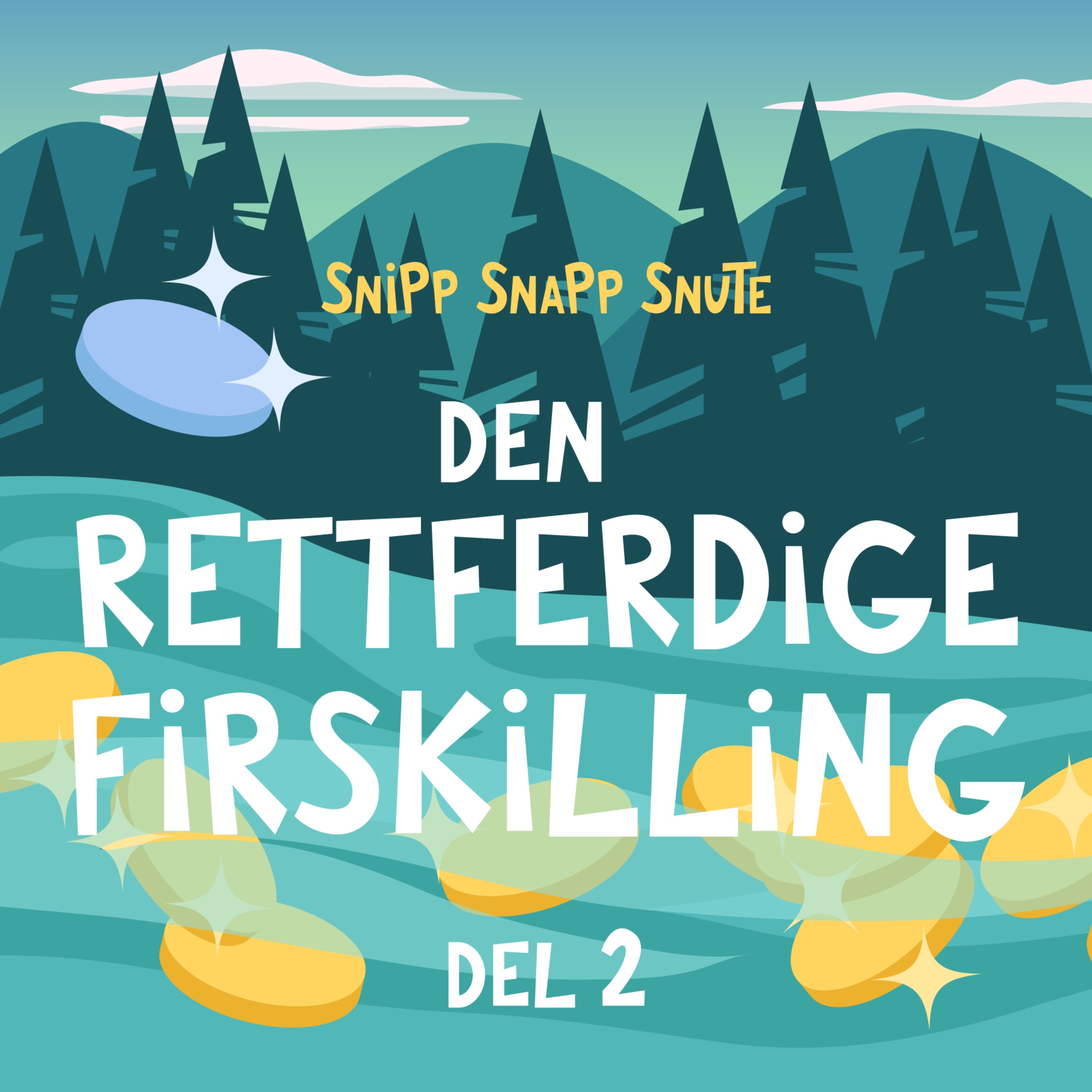 Snipp Snapp Snute