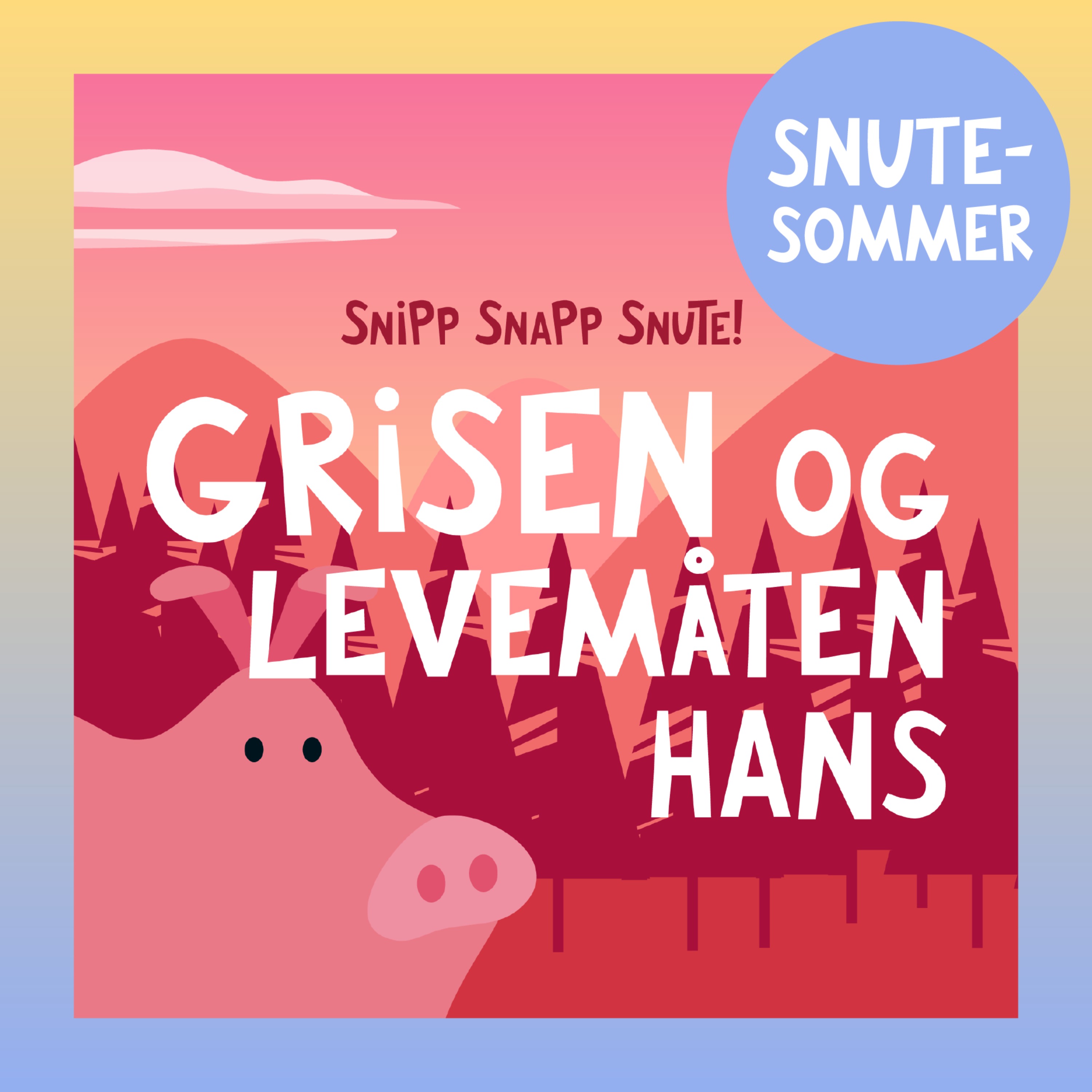 Snipp Snapp Snute